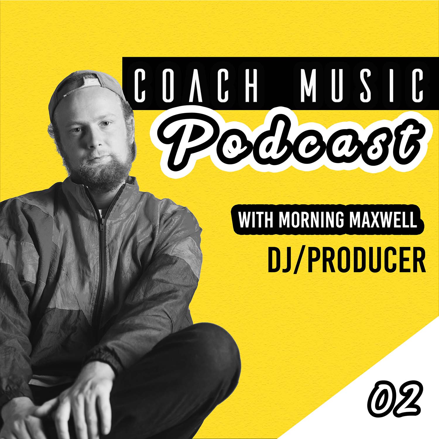 02: Morning Maxwell // How to Break In to The DJ Circuit & Live a Life You Love