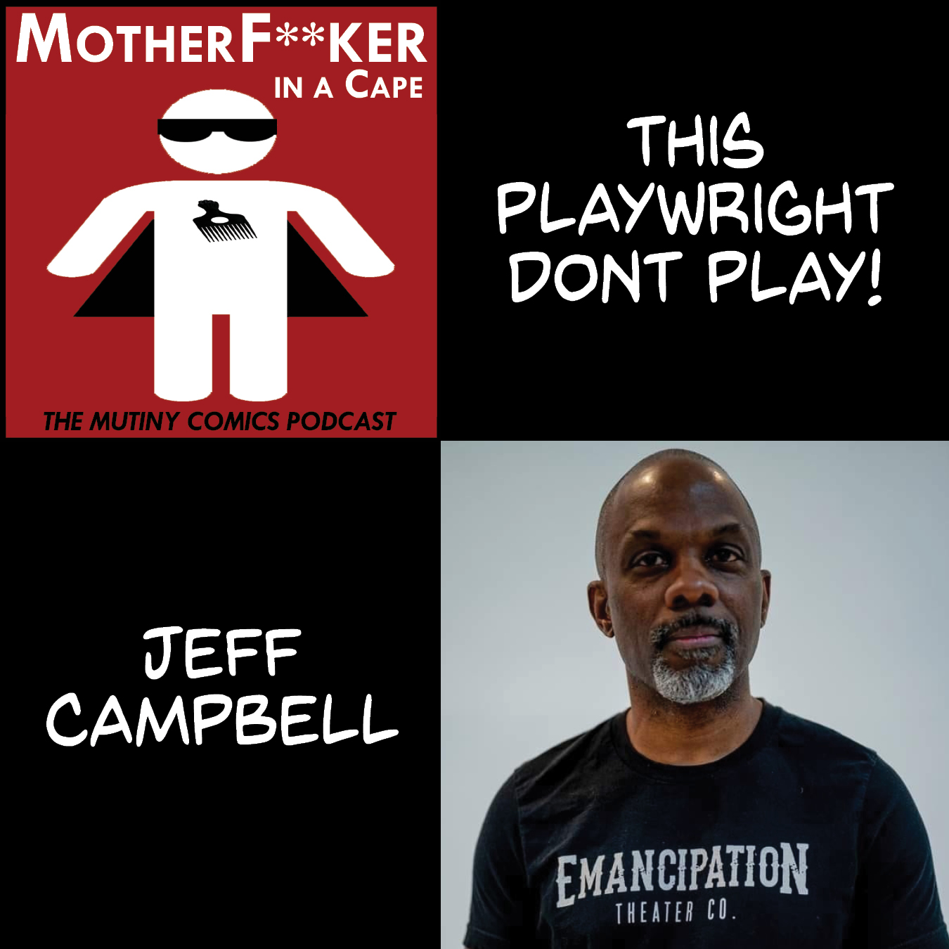 Mother F**ker in a Cape - Mutiny Comics Podcast