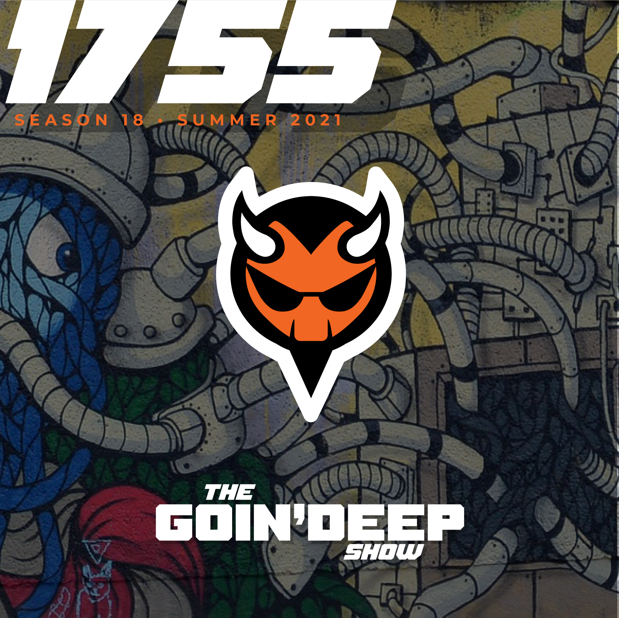 Goin’ Deep Show 1755: Lets hammer that throat