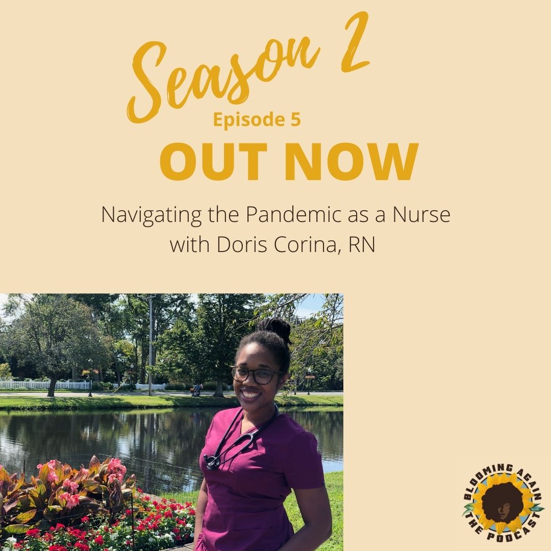 Navigating the Pandemic as a Nurse with Doris Corina, RN