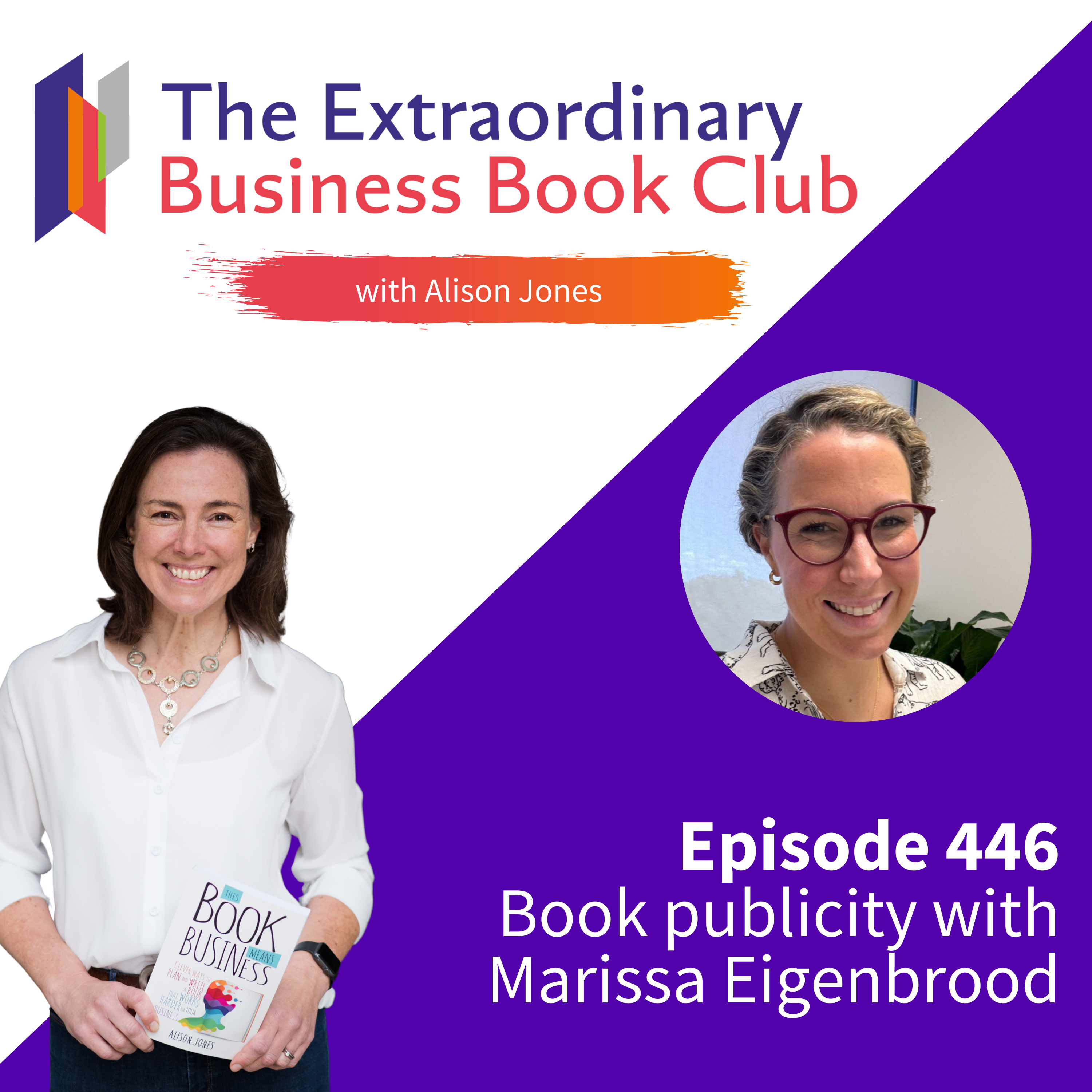 Episode 446 - Book publicity with Marissa Eigenbrood
