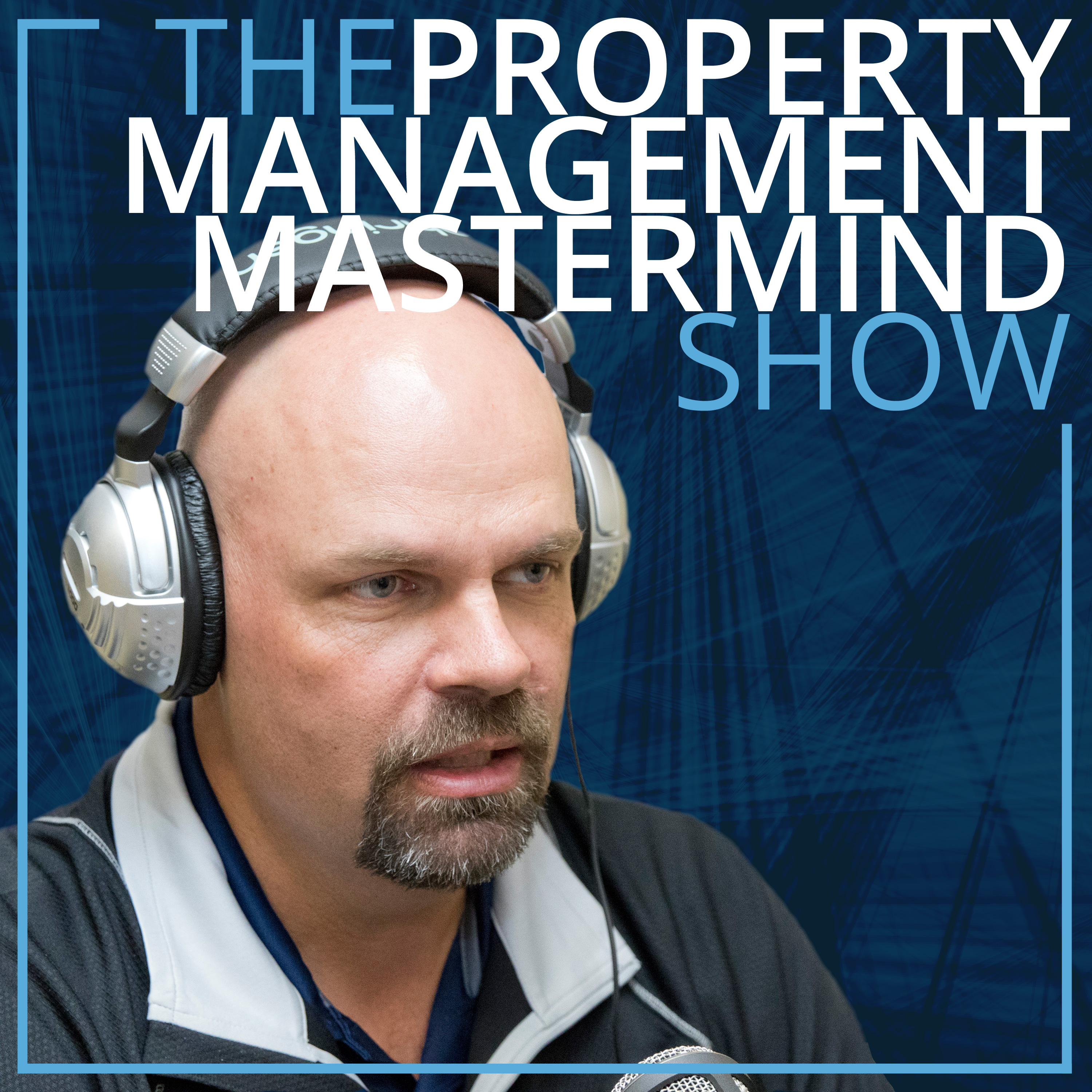 The Property Management Mastermind Show