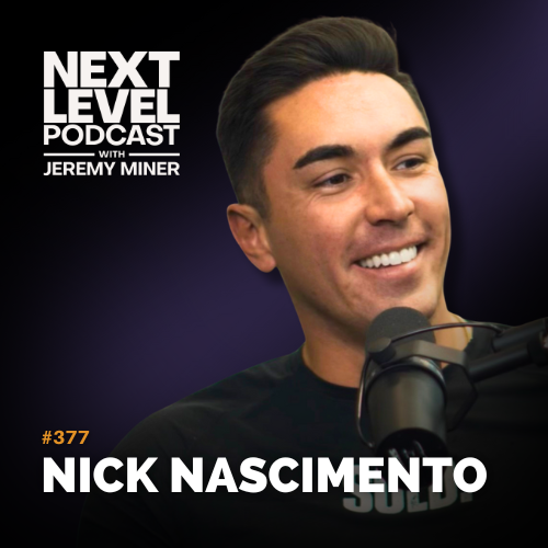 Next Level Podcast with Jeremy Miner