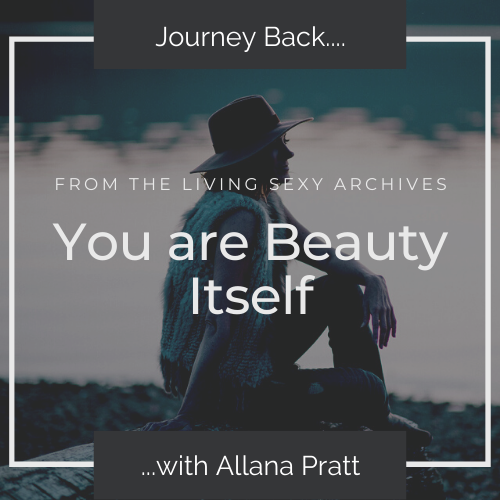 Journey Back | You are Beauty Itself