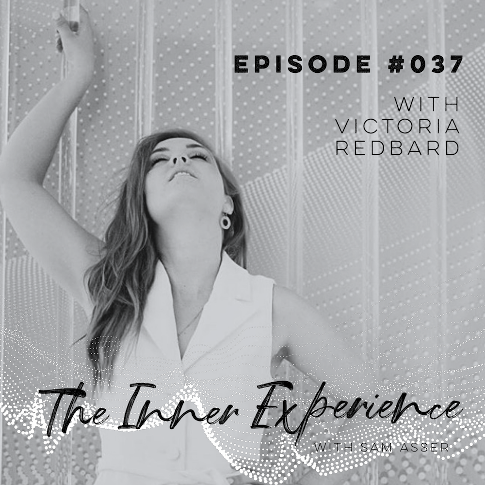 The Inner Experience with Sam Asser