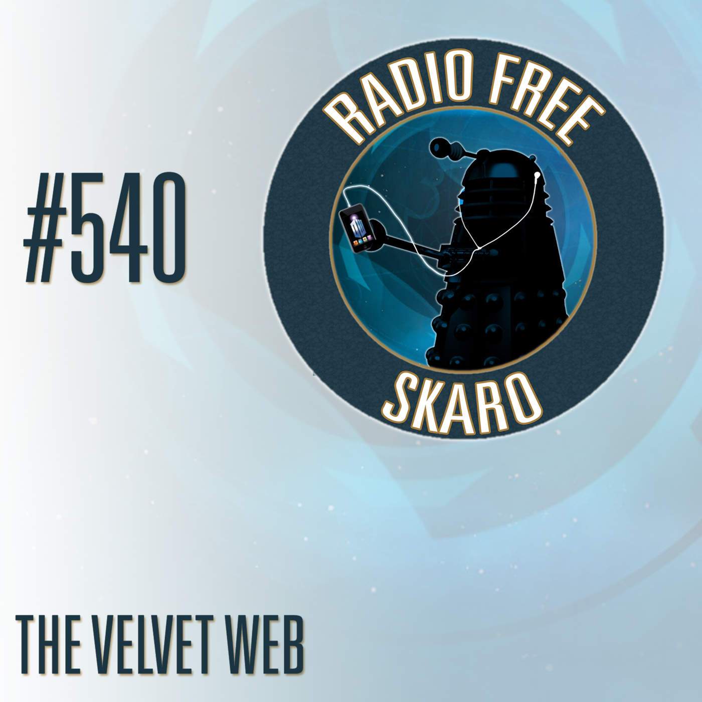 Radio Free Skaro #540 - The Velvet Web