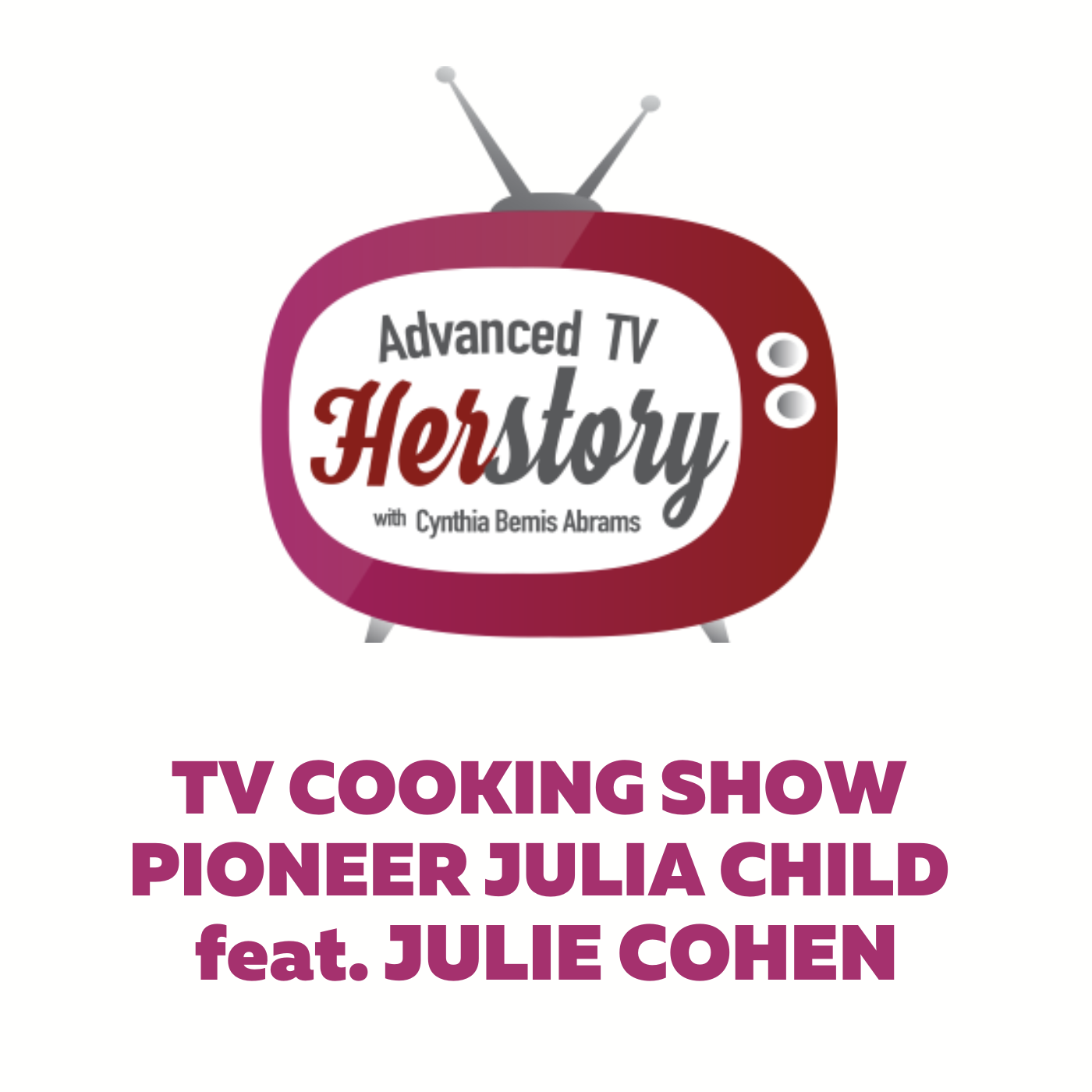 Advanced TV Herstory
