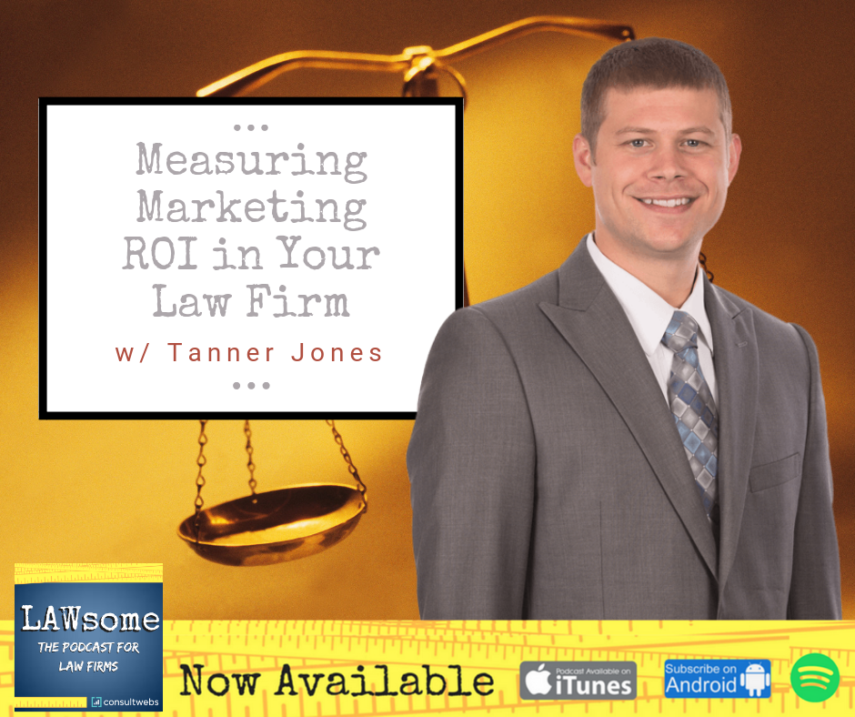 Measuring Marketing ROI in Your Law Firm