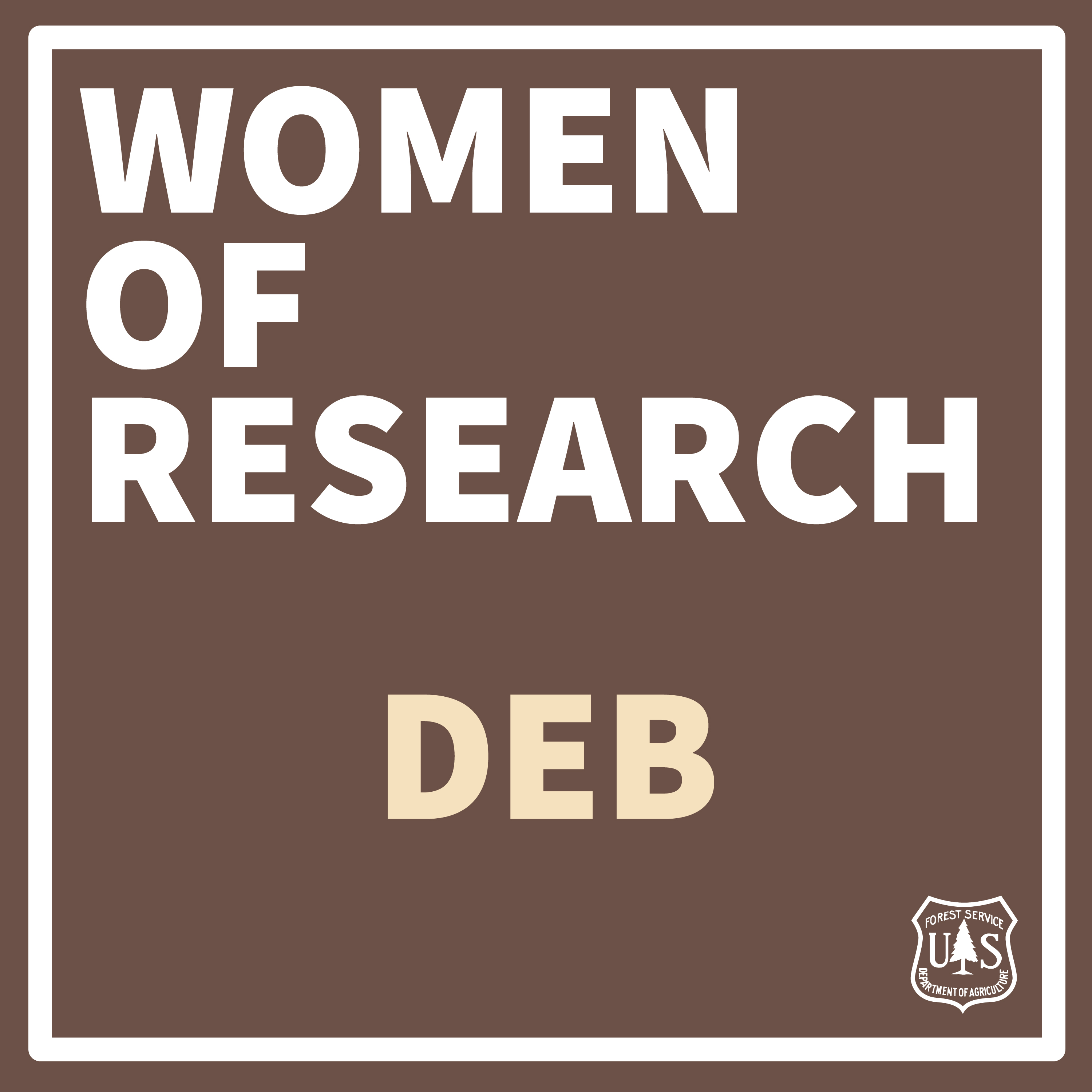 Women of Research: Changing the World Through Soil with Deb Page-Dumroese