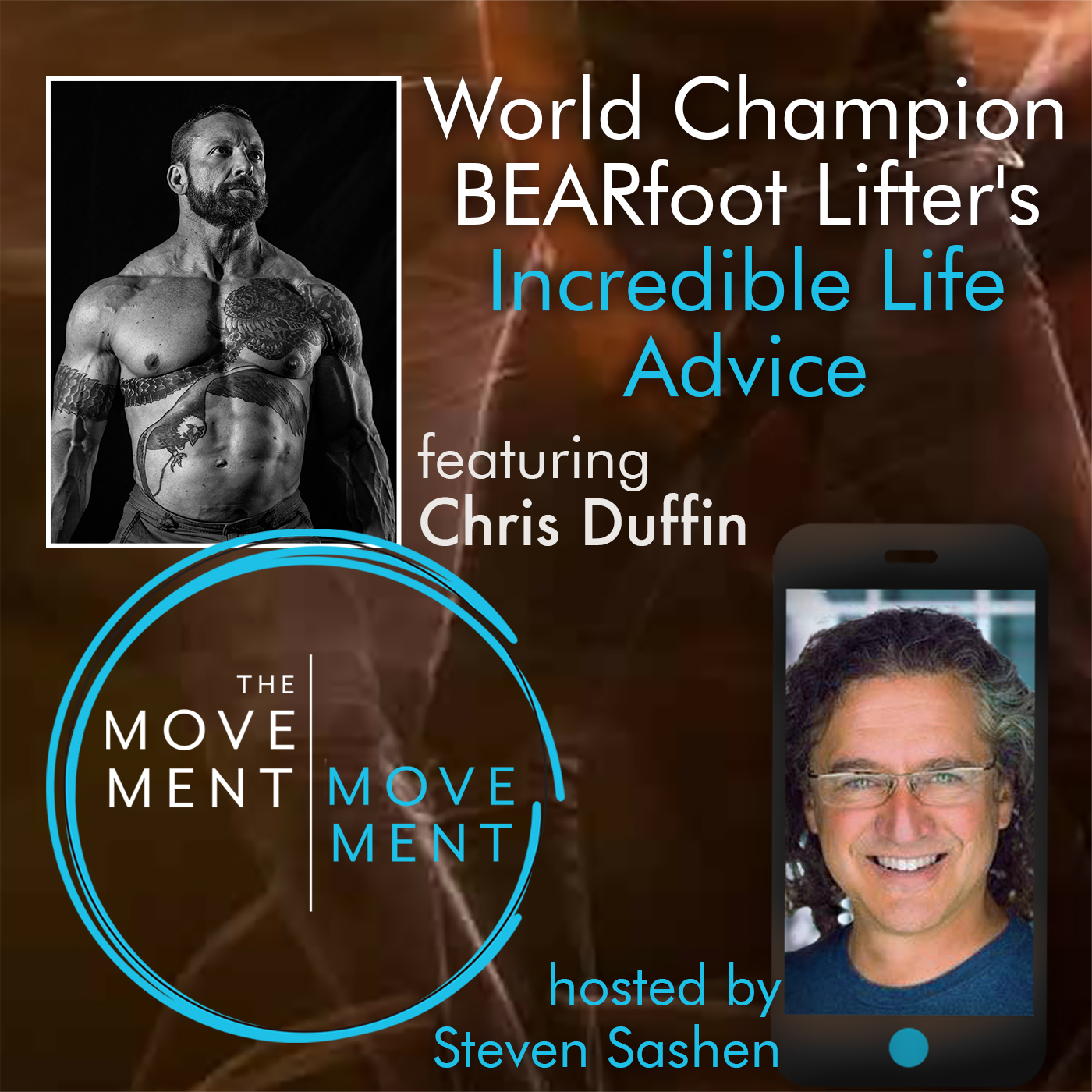 Episode 197: World Champion BEARfoot Lifter’s Incredible Life Advice
