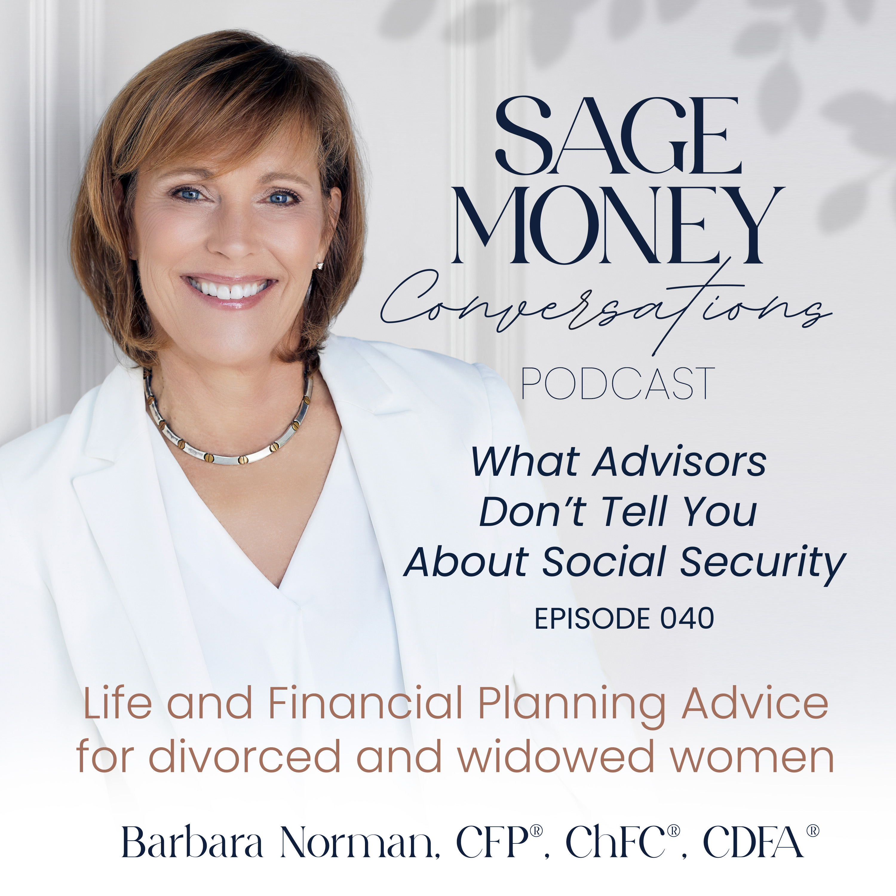 Sage Money Conversations with Barbara Norman CFP®