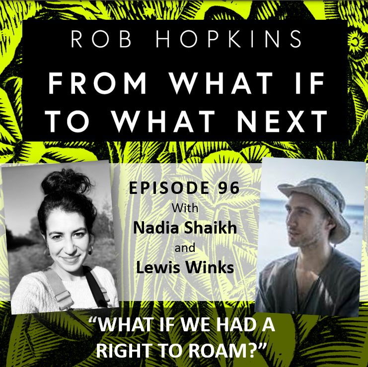 96 - What if we had a Right to Roam?