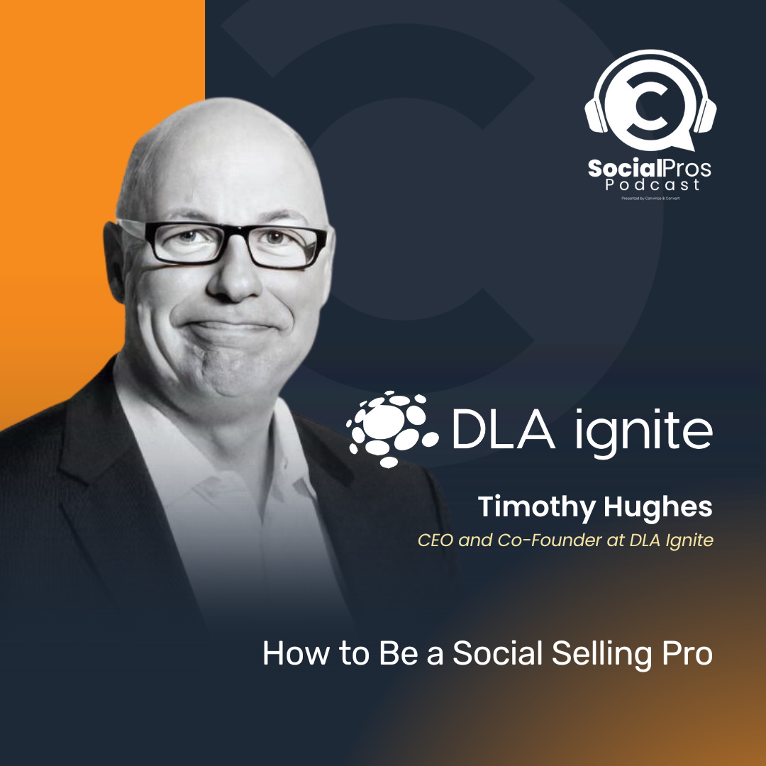 cover of episode How to Be a Social Selling Pro with Timothy Hughes