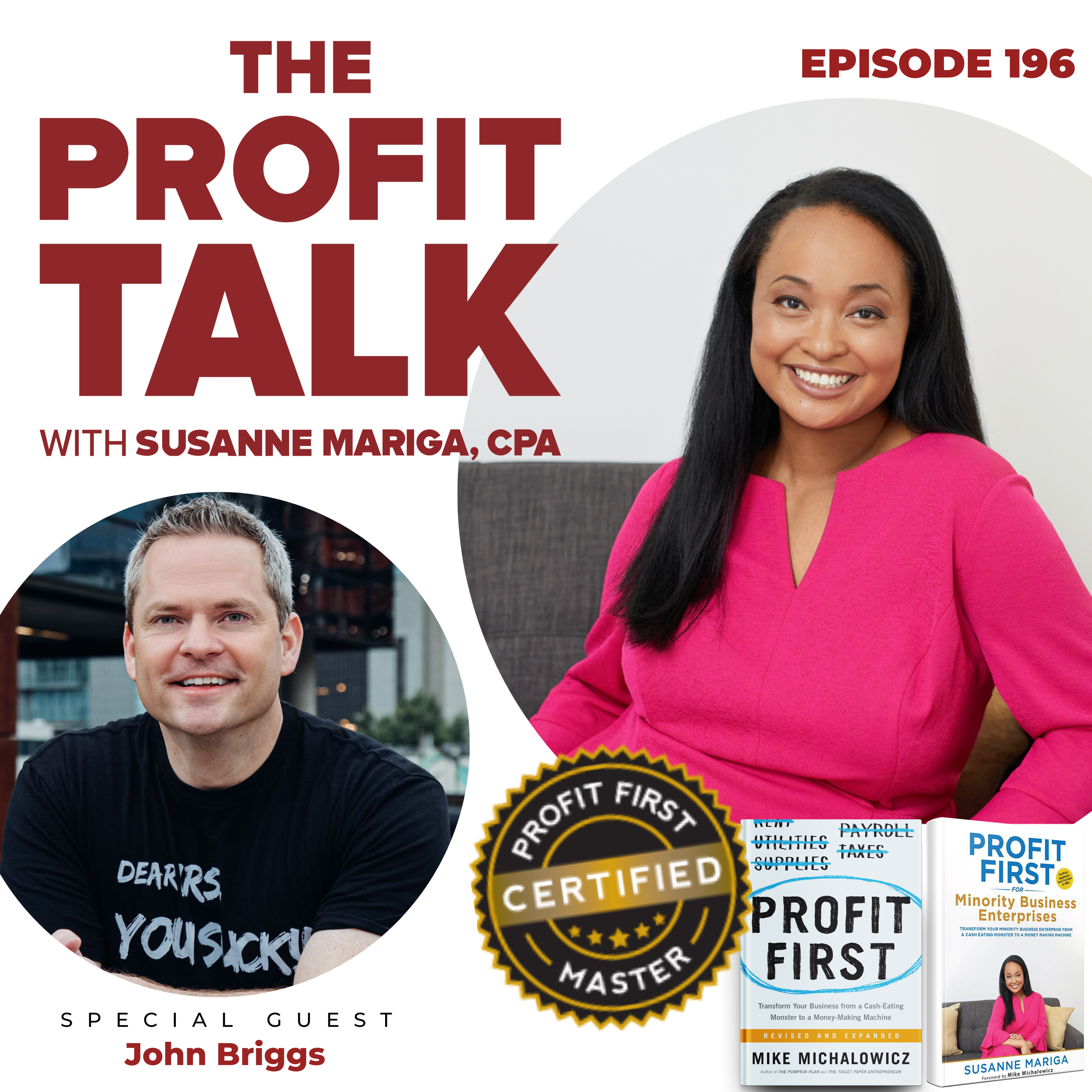 The Profit Talk: Entrepreneurship With A Profit First Spin