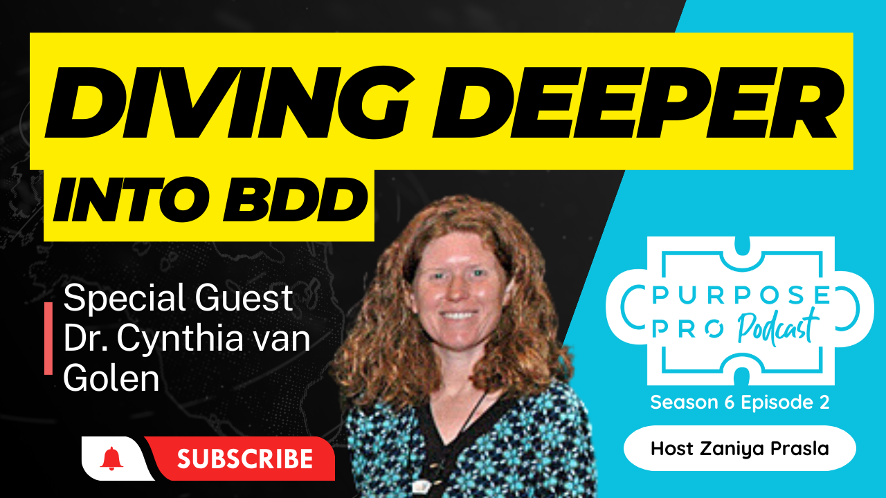 Diving Deeper into BDD with Dr. Cynthia van Golen