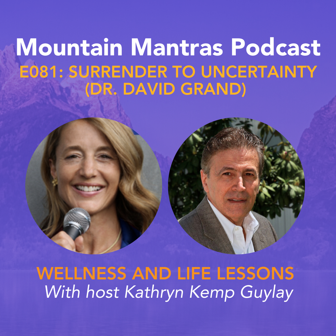 Mountain Mantras: Wellness and Life Lessons