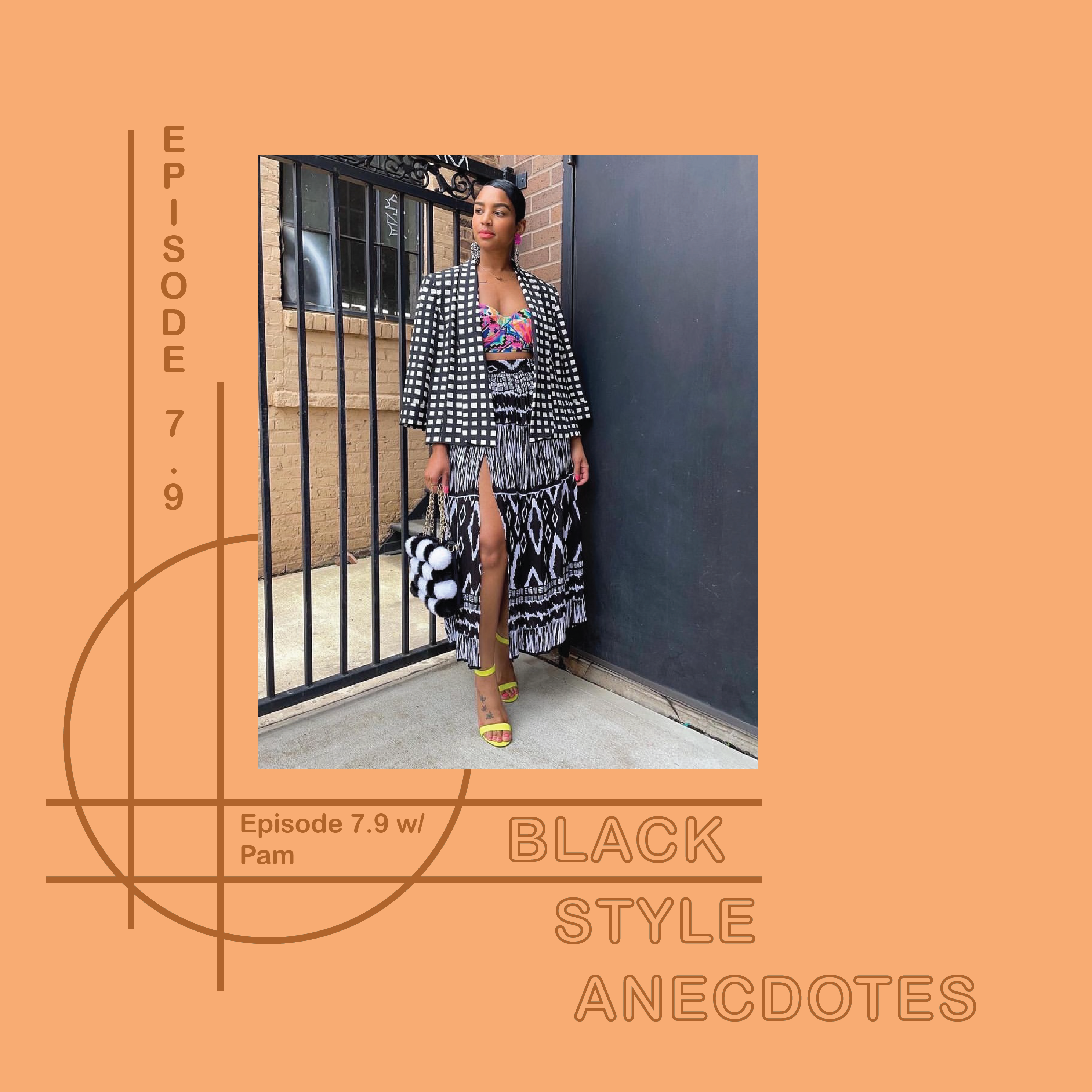 Black Style Anecdotes Podcast