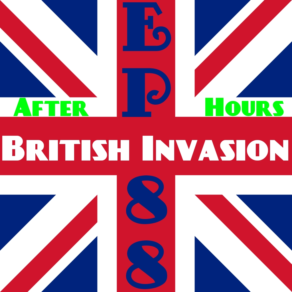After Hours EP88- British Invasion and Zenithal Highlighting