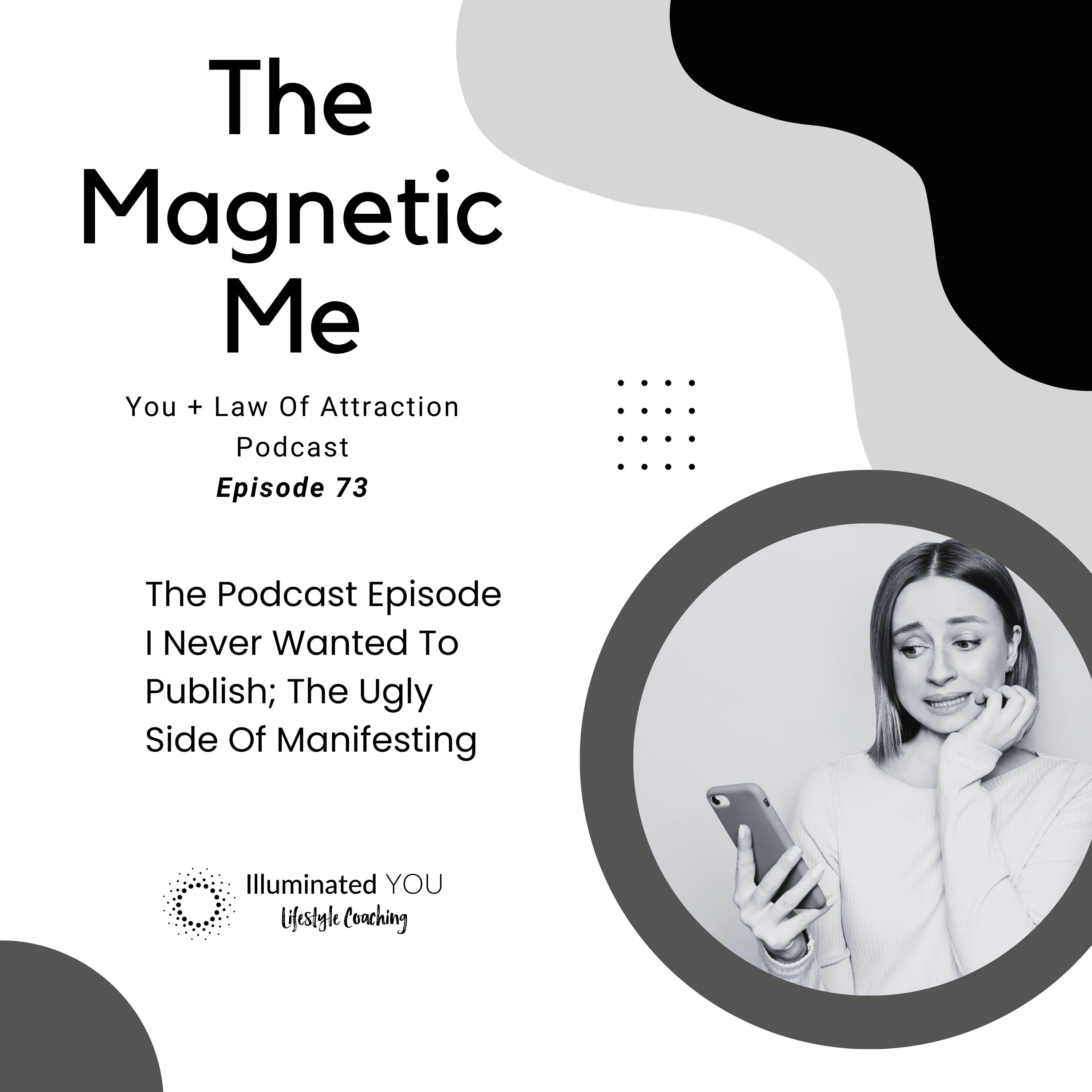 The Magnetic Me Manifesting Podcast