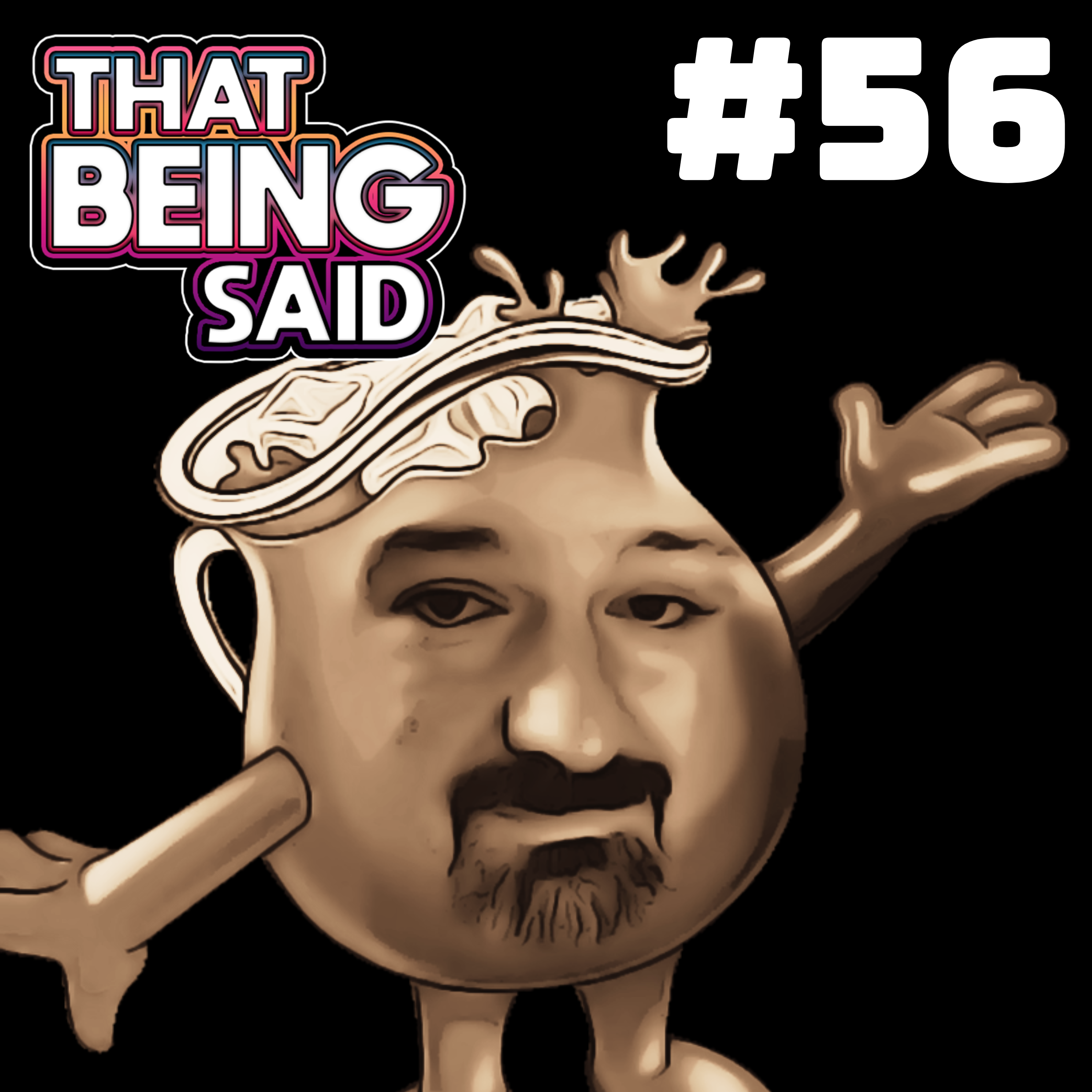 That Being Said Podcast