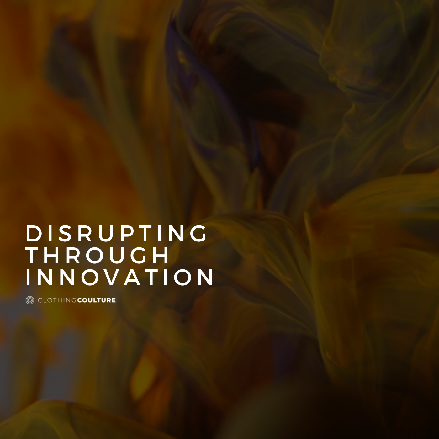 Disrupting Through Innovation
