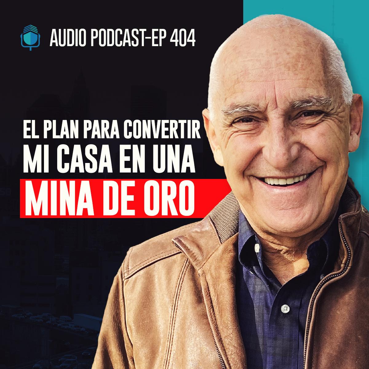 E404--El Plan Para Convertir Mi Casa en Una Mina De Oro