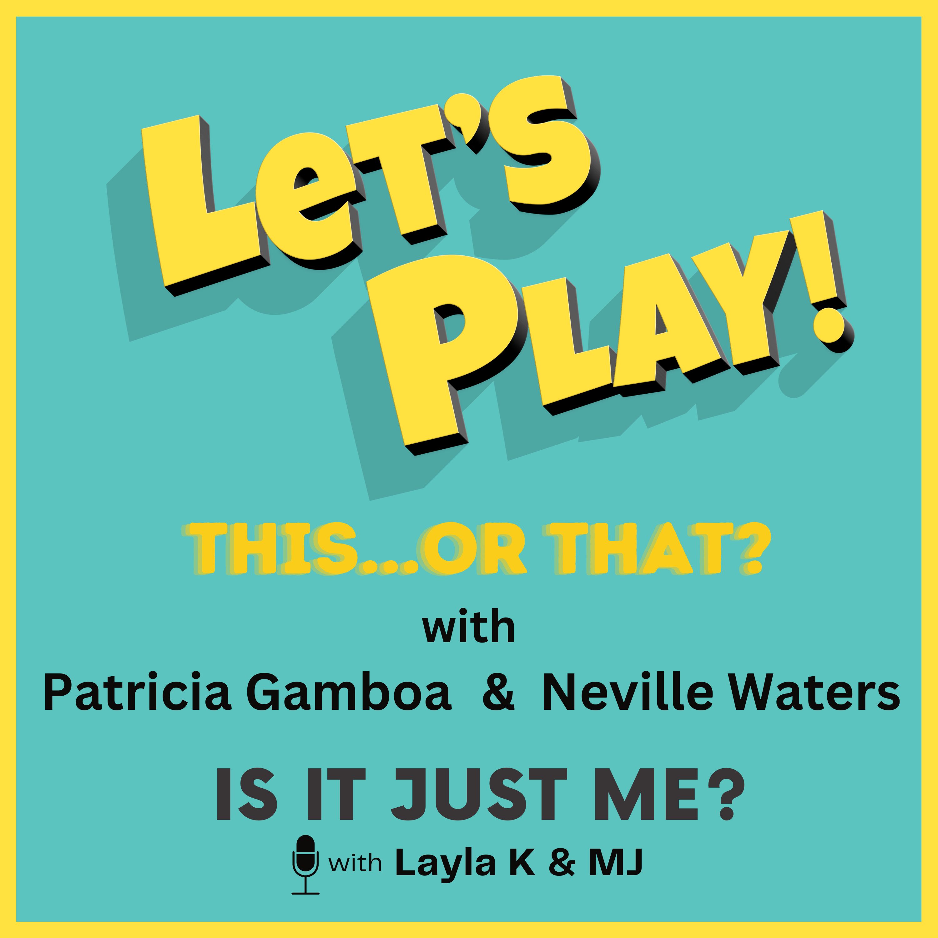 Is It Just Me Podcast