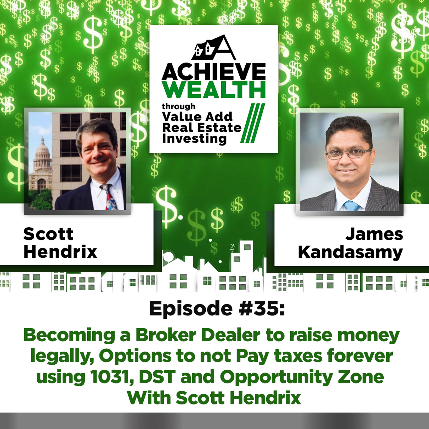 Achieve Wealth Through Value Add Real Estate Investing Podcast