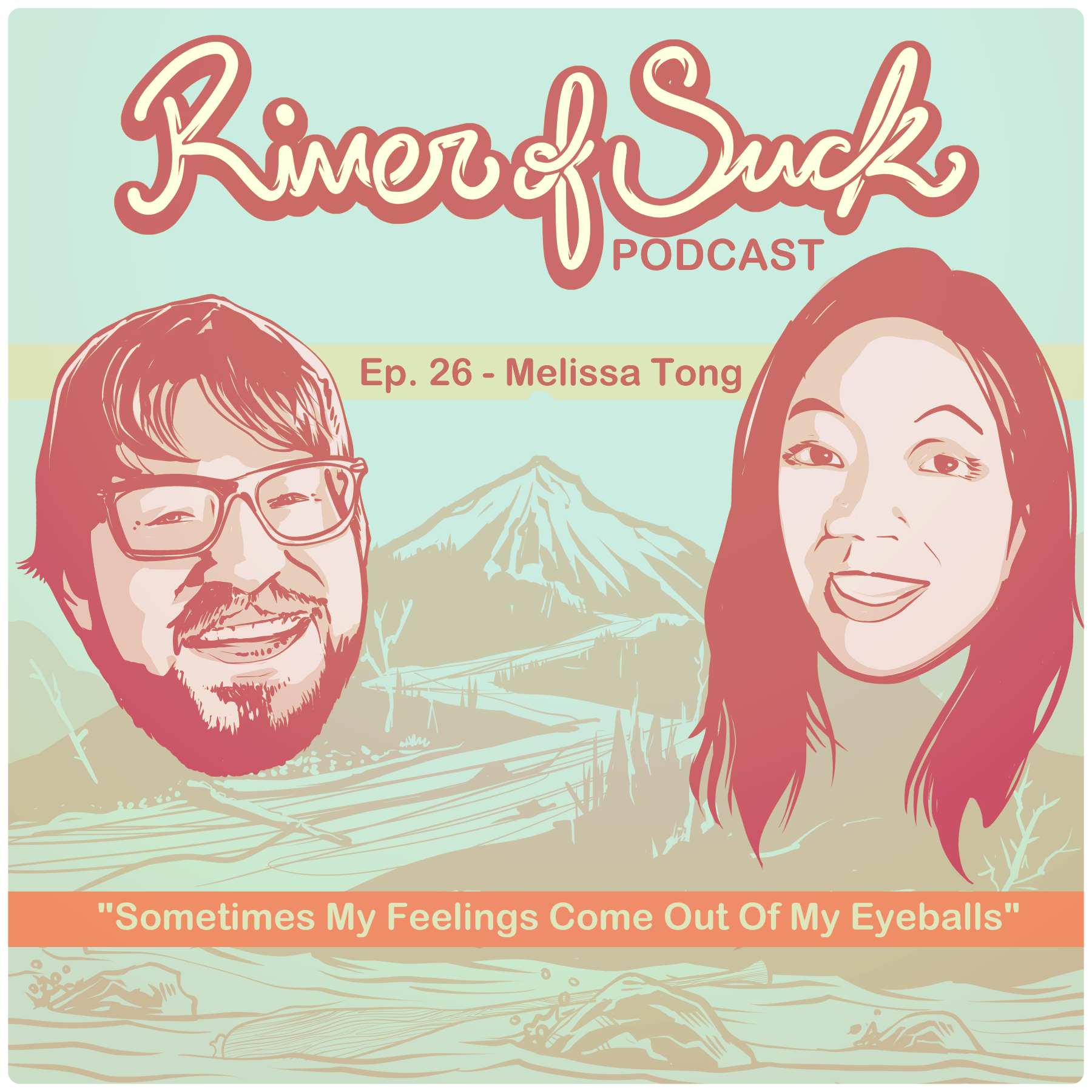 26 - Melissa Tong - Sometimes My Feelings Come Out Of My Eyeballs