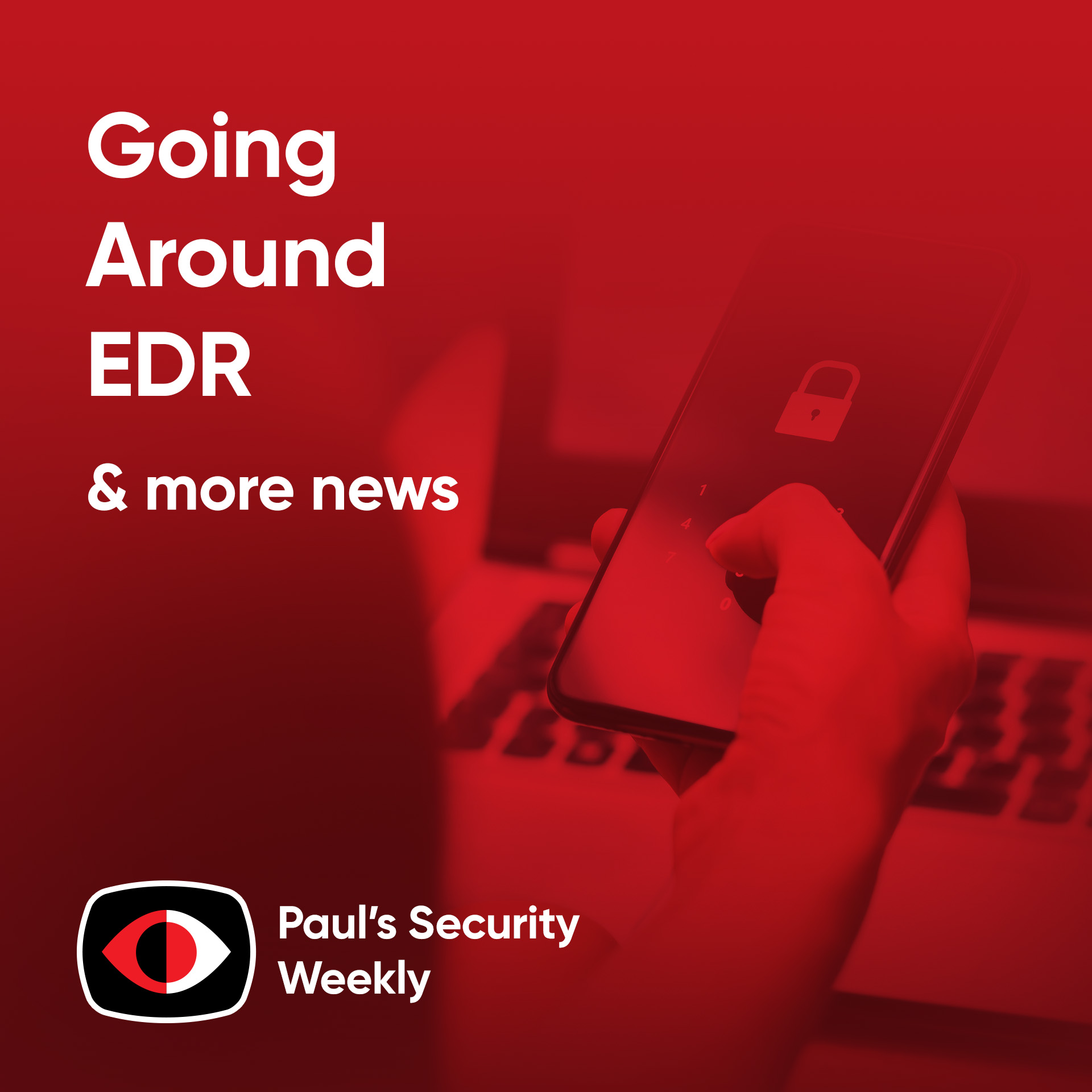 Going Around EDR - PSW #900