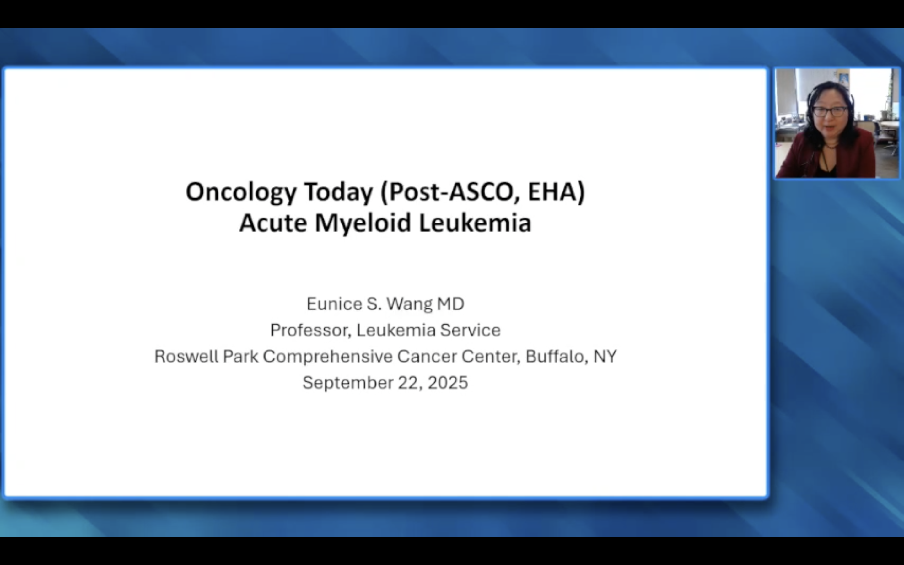 Acute Myeloid Leukemia — An Interview with Dr Eunice S Wang to Review Key Presentations from ASCO and EHA (Companion Faculty Lecture)