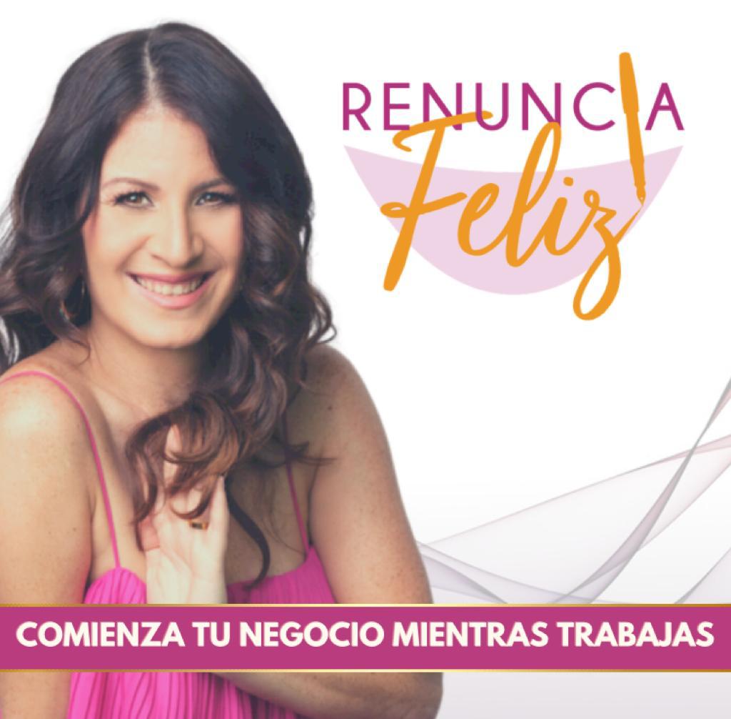 Renuncia Feliz Podcast