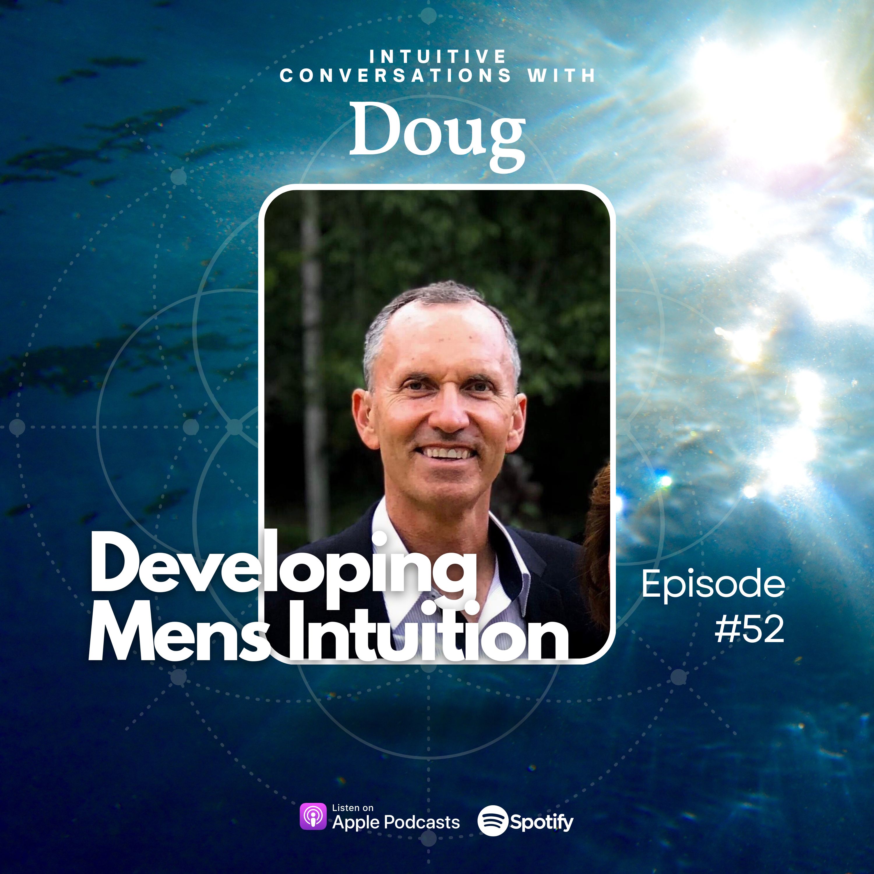 Intuitive Conversations with Doug