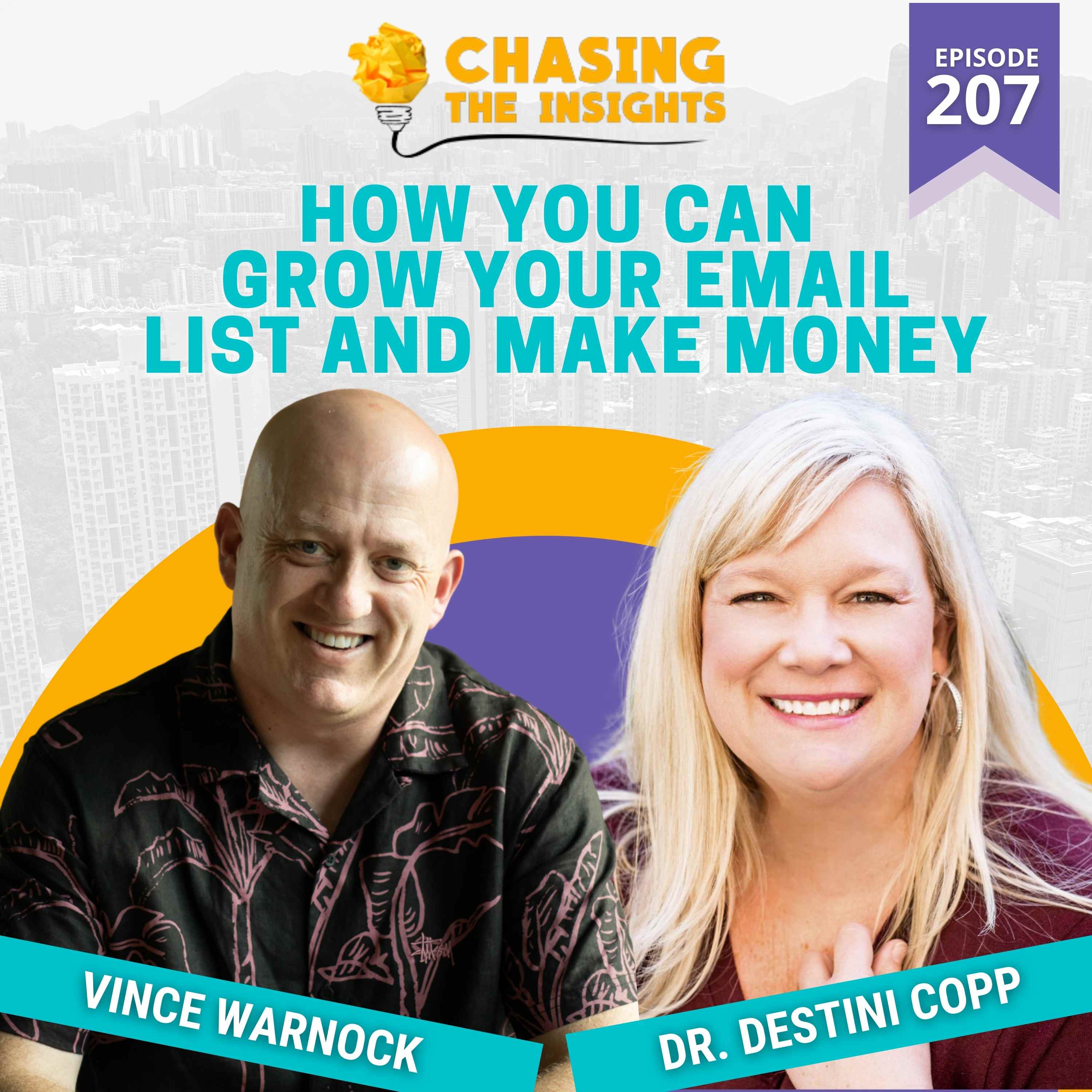 EP207 - Dr Destini Copp on how you can grow your email list
