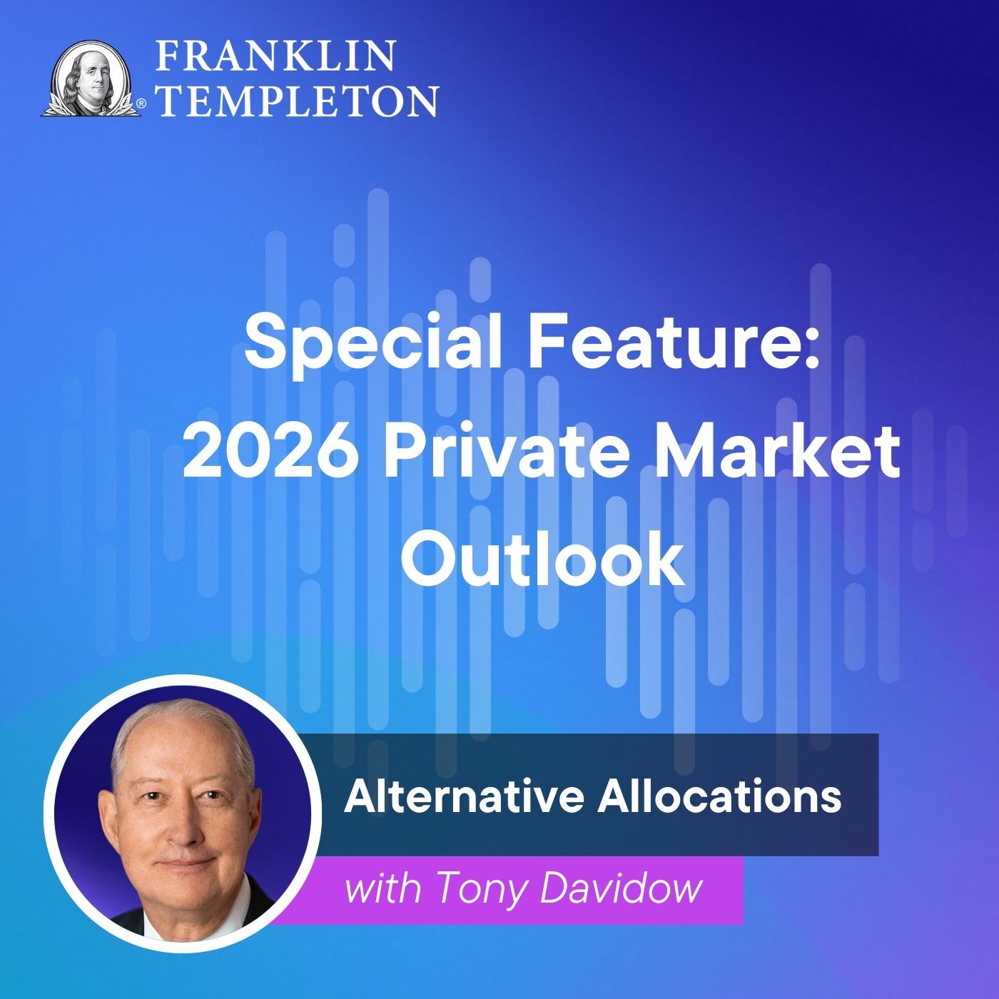 Episode 32: Special Feature: 2026 Private Market Outlook Episode 32: Special Feature: 2026 Private Market Outlook