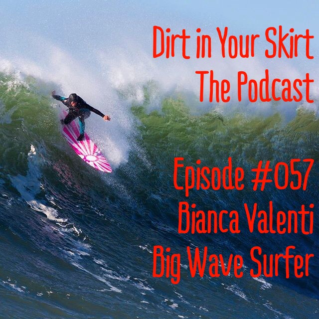 Dirt in Your Skirt - The Podcast