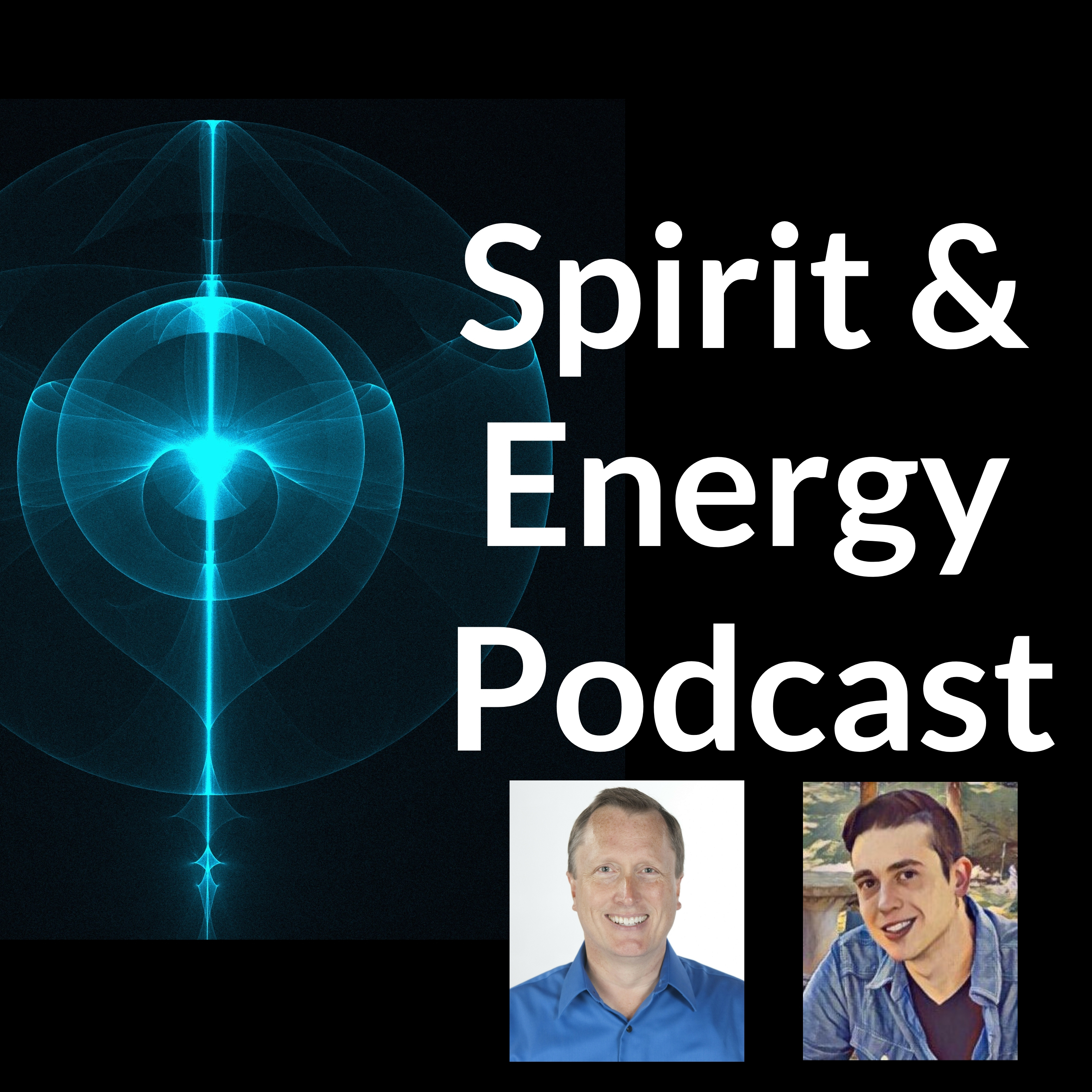 Spirit and Energy Podcast