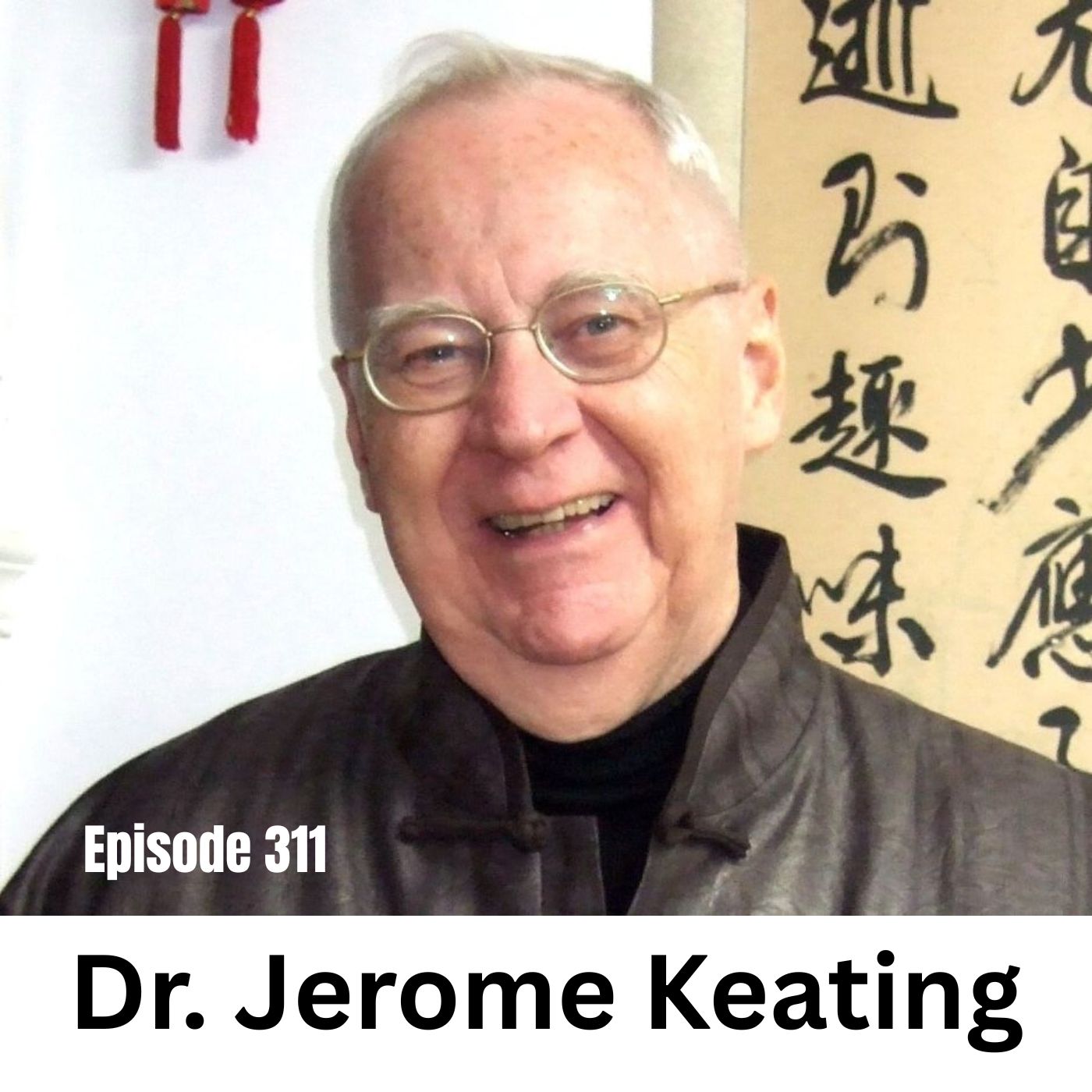 Ep 311 | Understanding the History of Taiwan through Dr. Jerome Keating (Classic)