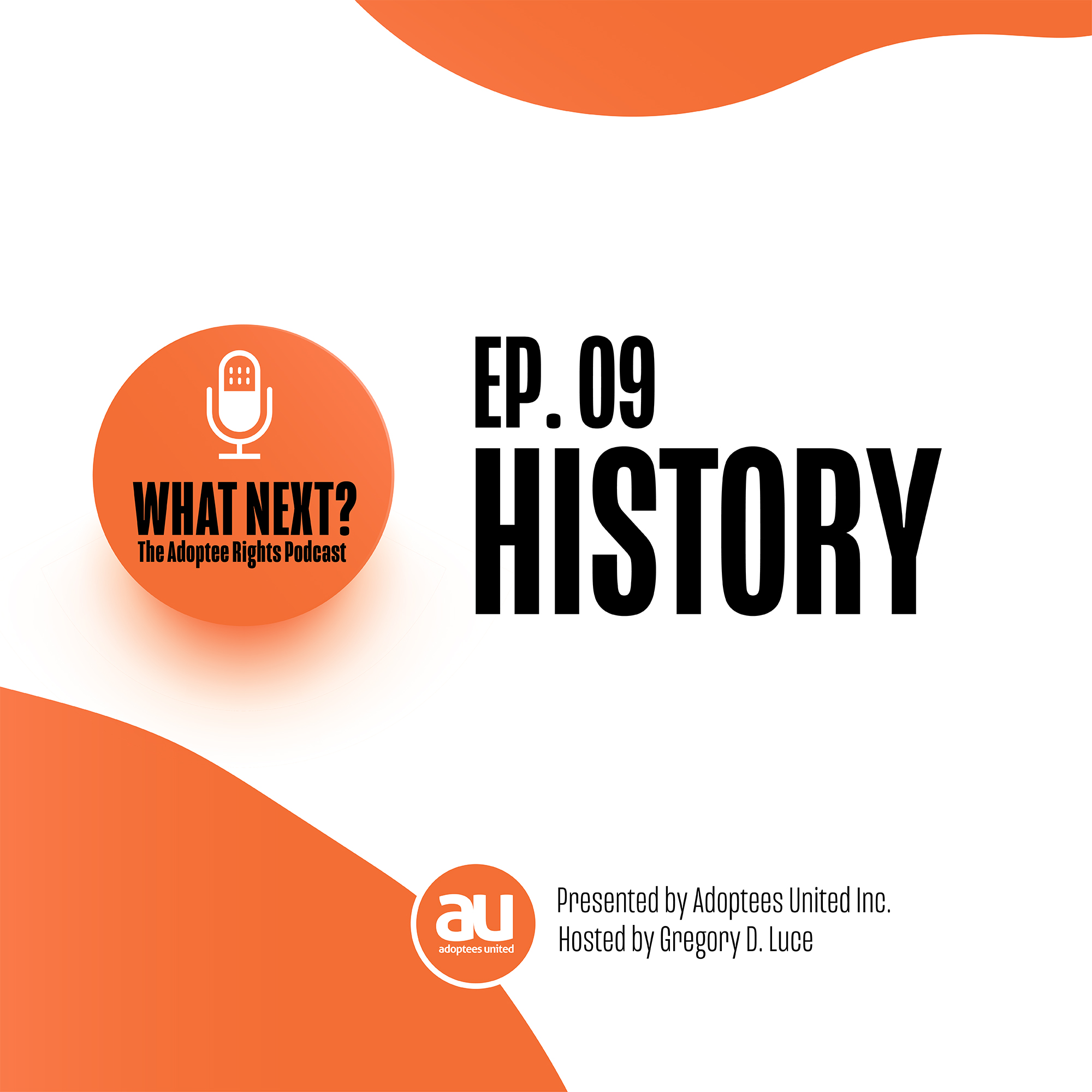 Episode 9: History