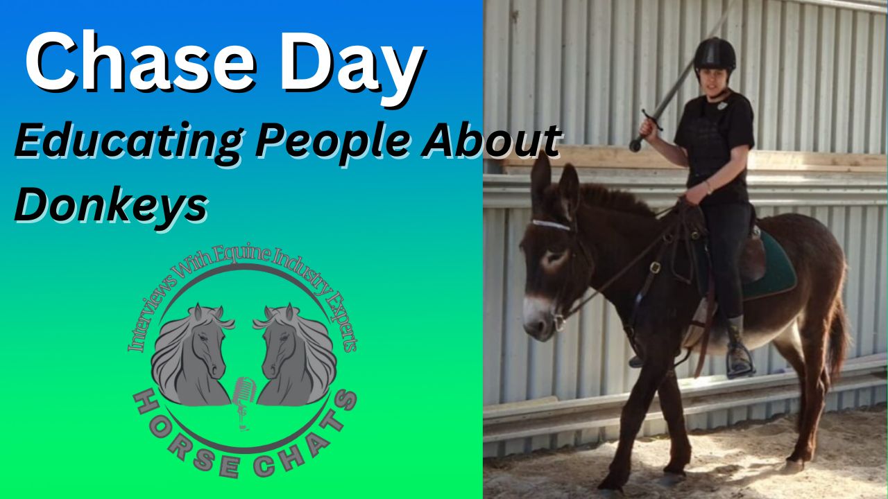 0955: Chase Day - Educating People About Donkeys at Equitana