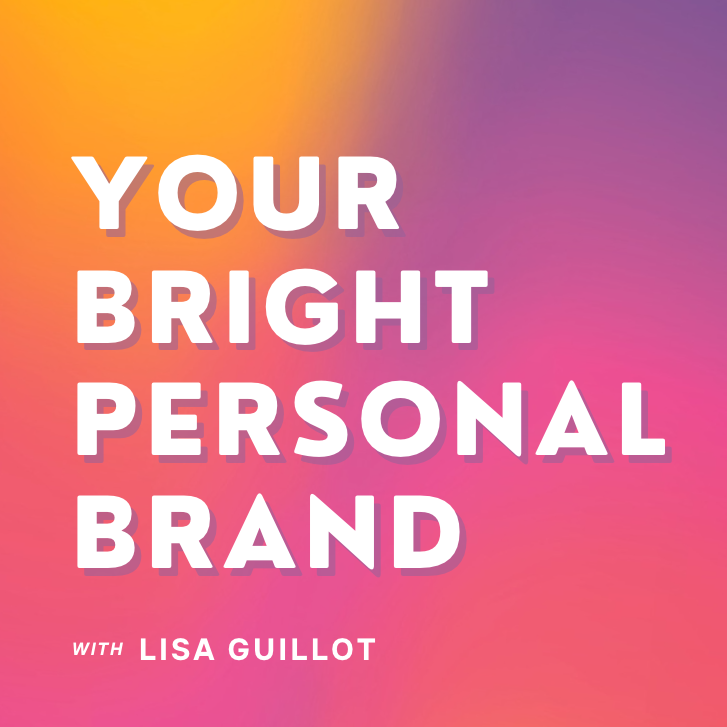 Your Bright Personal Brand