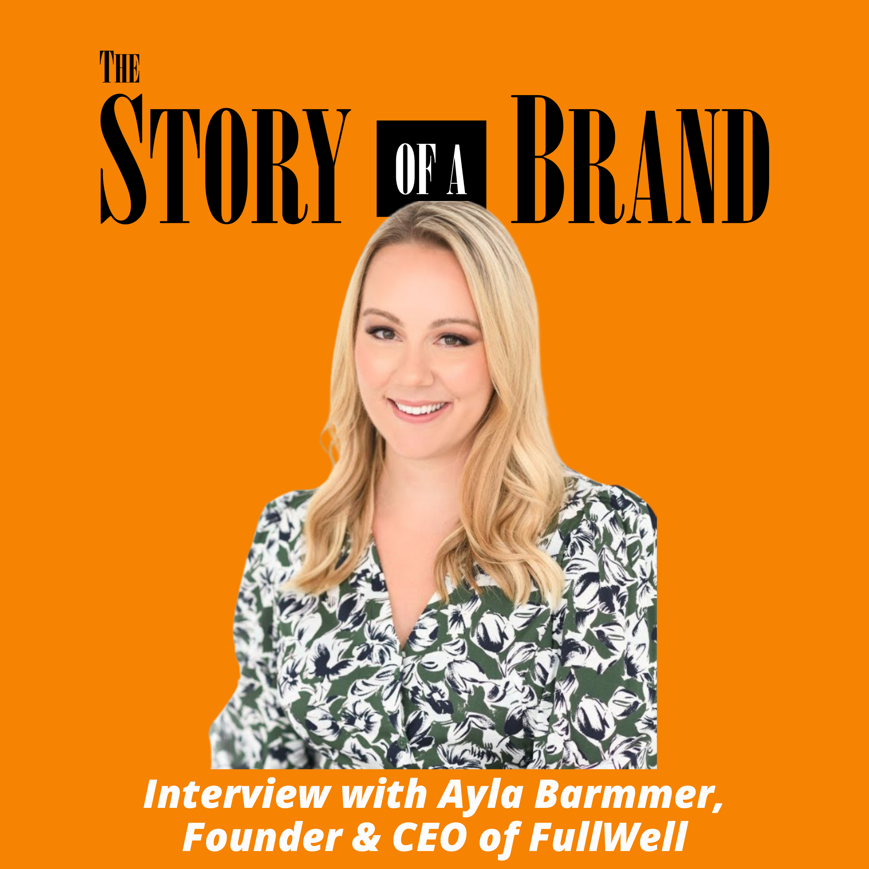 The Story of a Brand