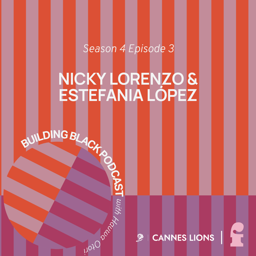 Owning Your Story with Cannes Lions' SIBI Alumni Tutors Nicky Lorenzo & Estefania López Owning Your Story with Cannes Lions' SIBI Alumni Tutors Nicky Lorenzo & Estefania López