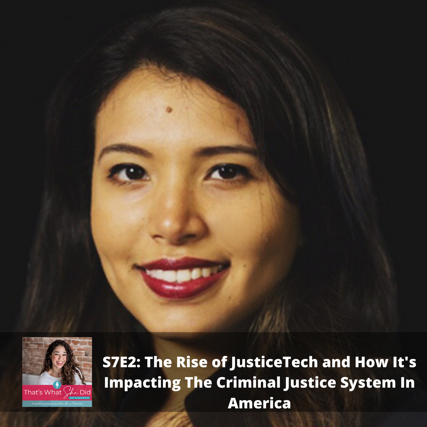The Rise of JusticeTech and How It’s Impacting Criminal Justice In America with Marcia Chong Rosado