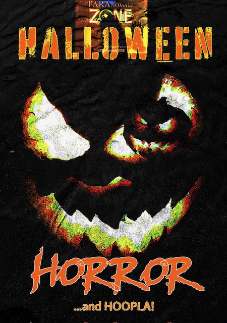 HALLOWEEN! HORROR & HOOPLA!