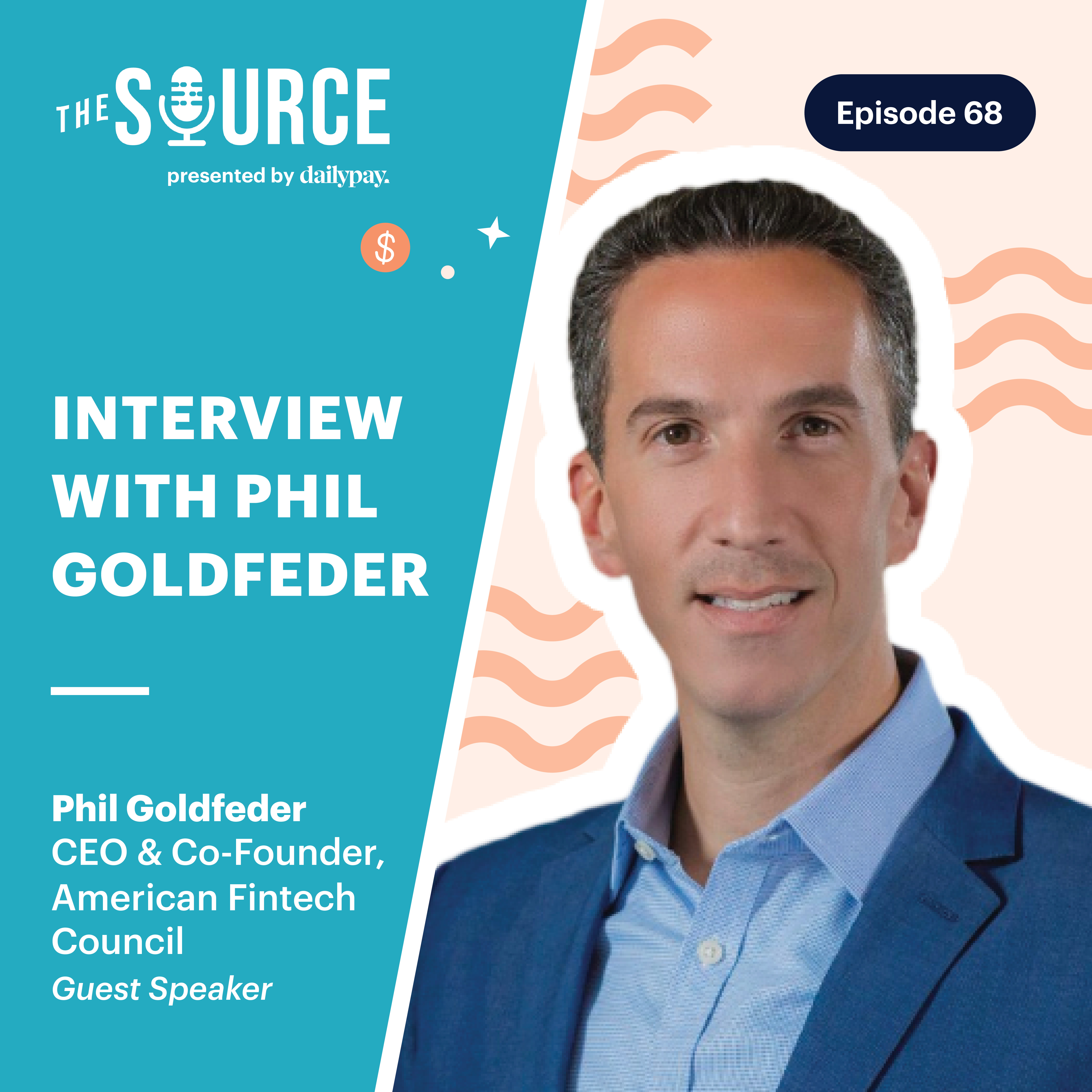 68: Phil Goldfeder, CEO, American Fintech Council