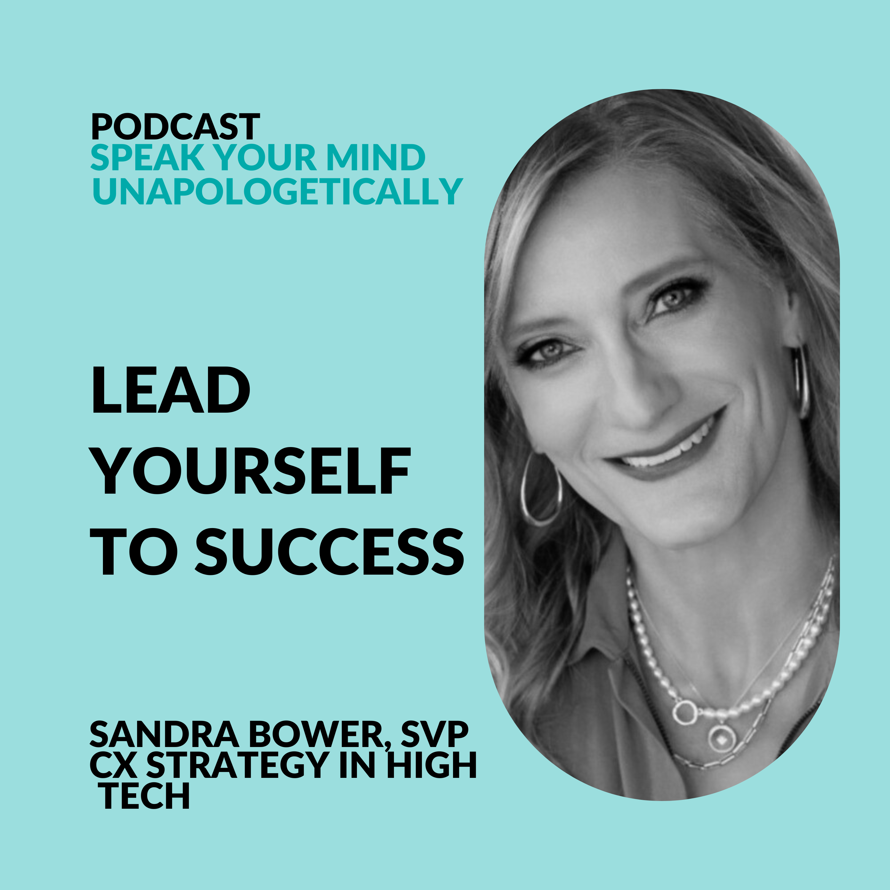 cover of episode Lead Yourself to Success: Developing Soft Skills (with Sandra Bower)