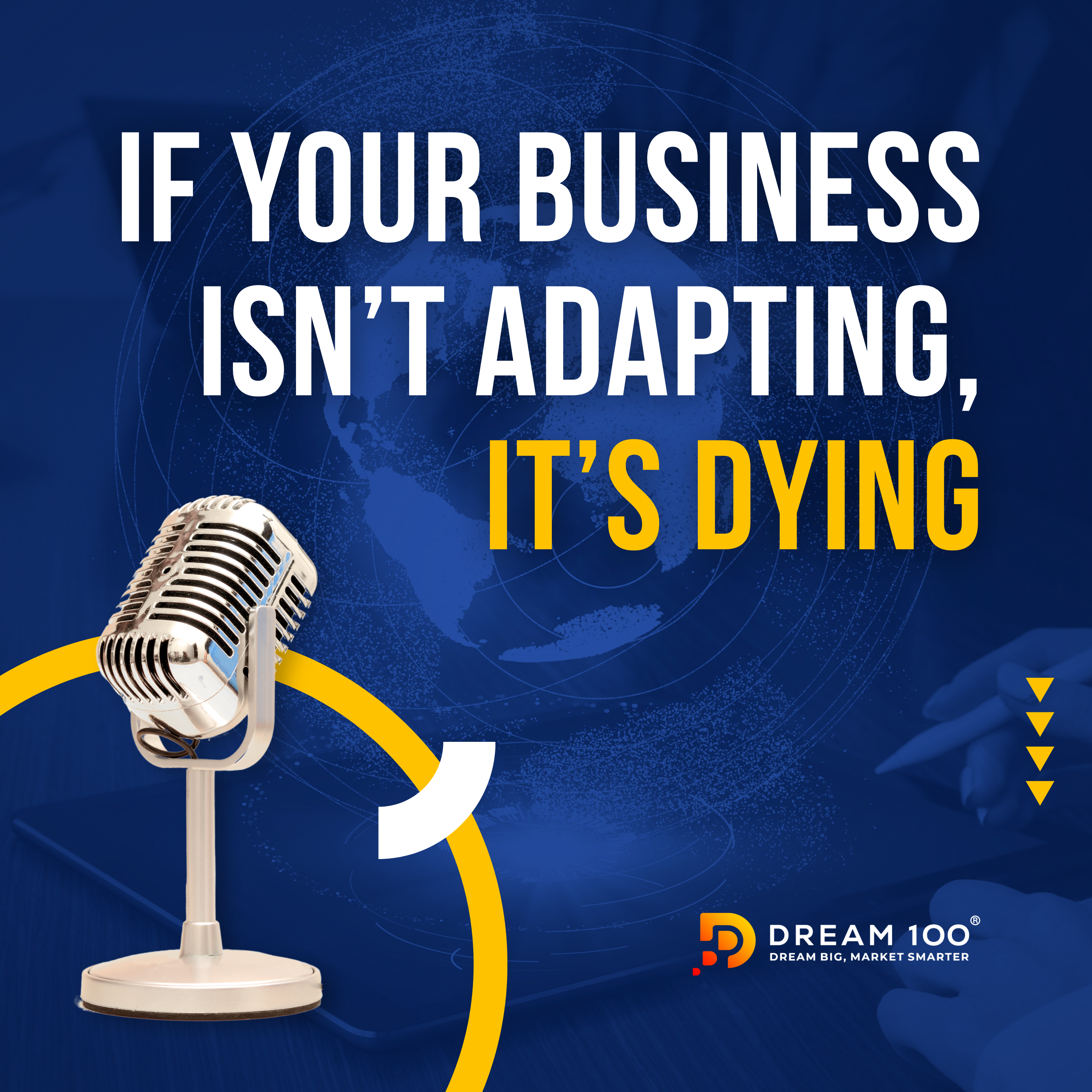 The Dream 100 ® Show