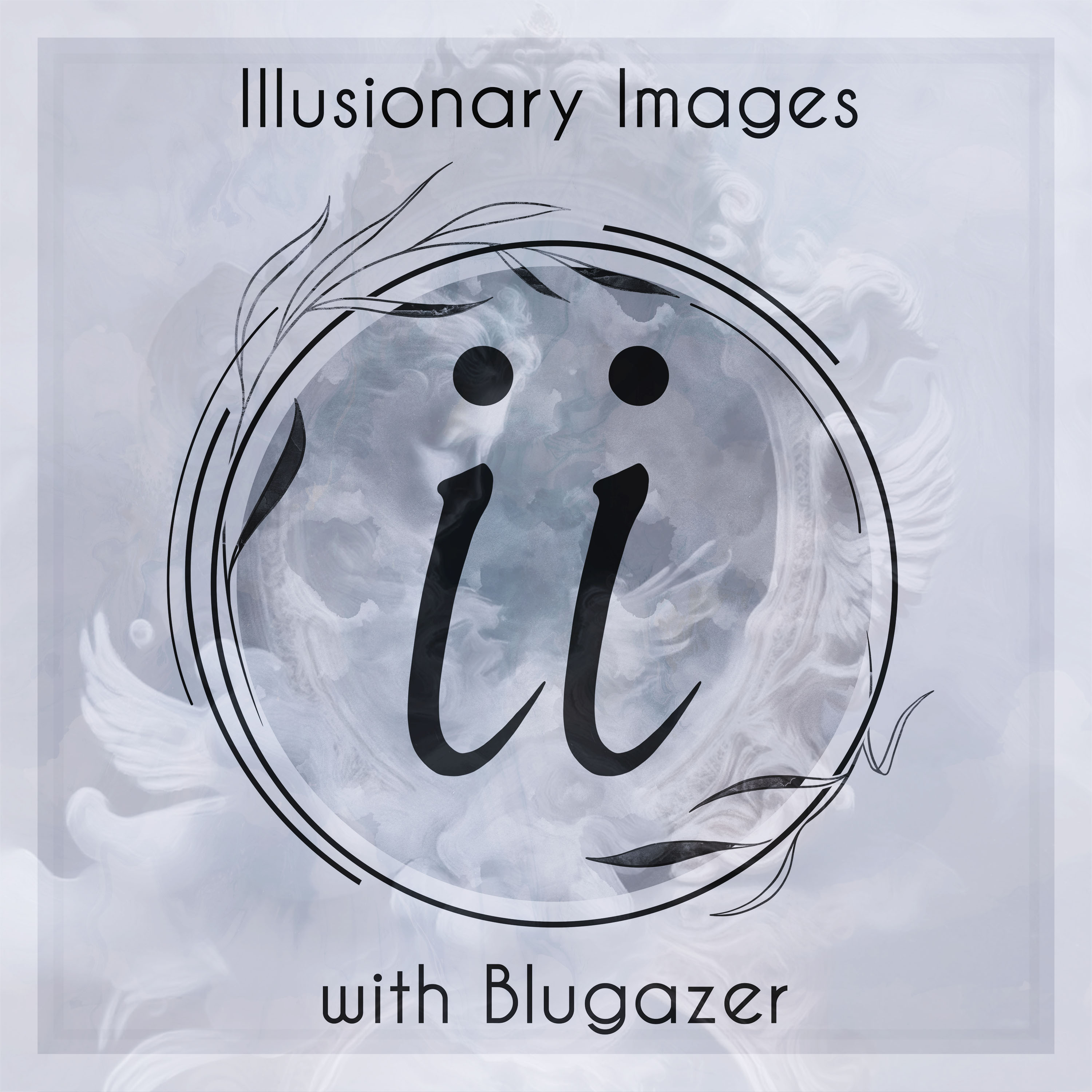 Illusionary Images Podcast