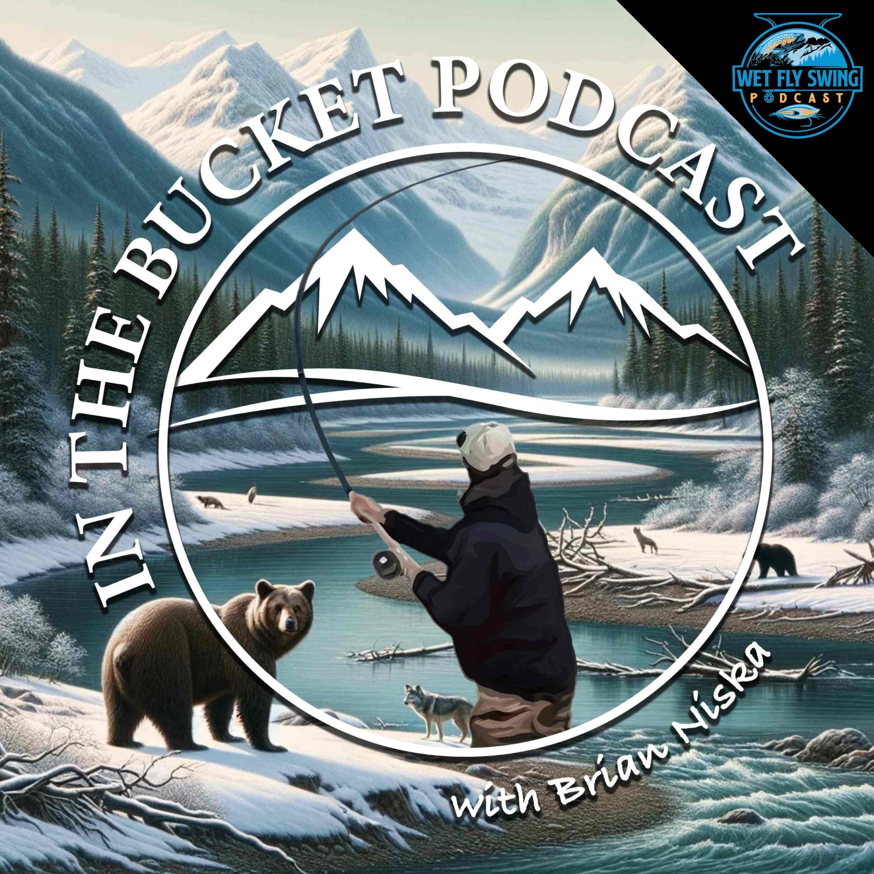 Wet Fly Swing Fly Fishing Podcast